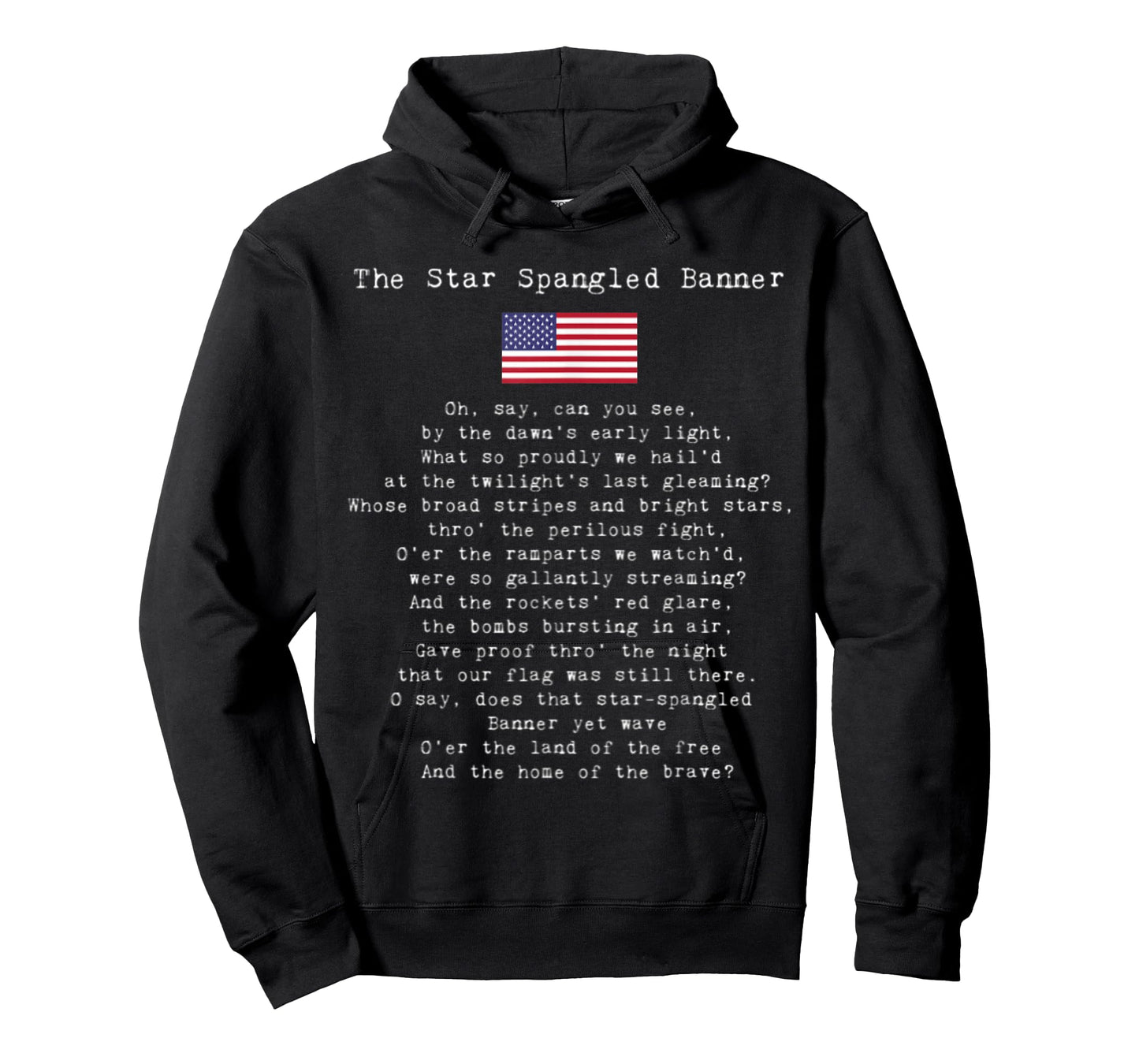 The Star Spangled Banner Patriotic USA 4th Of July Women Kids Men T-Shirt