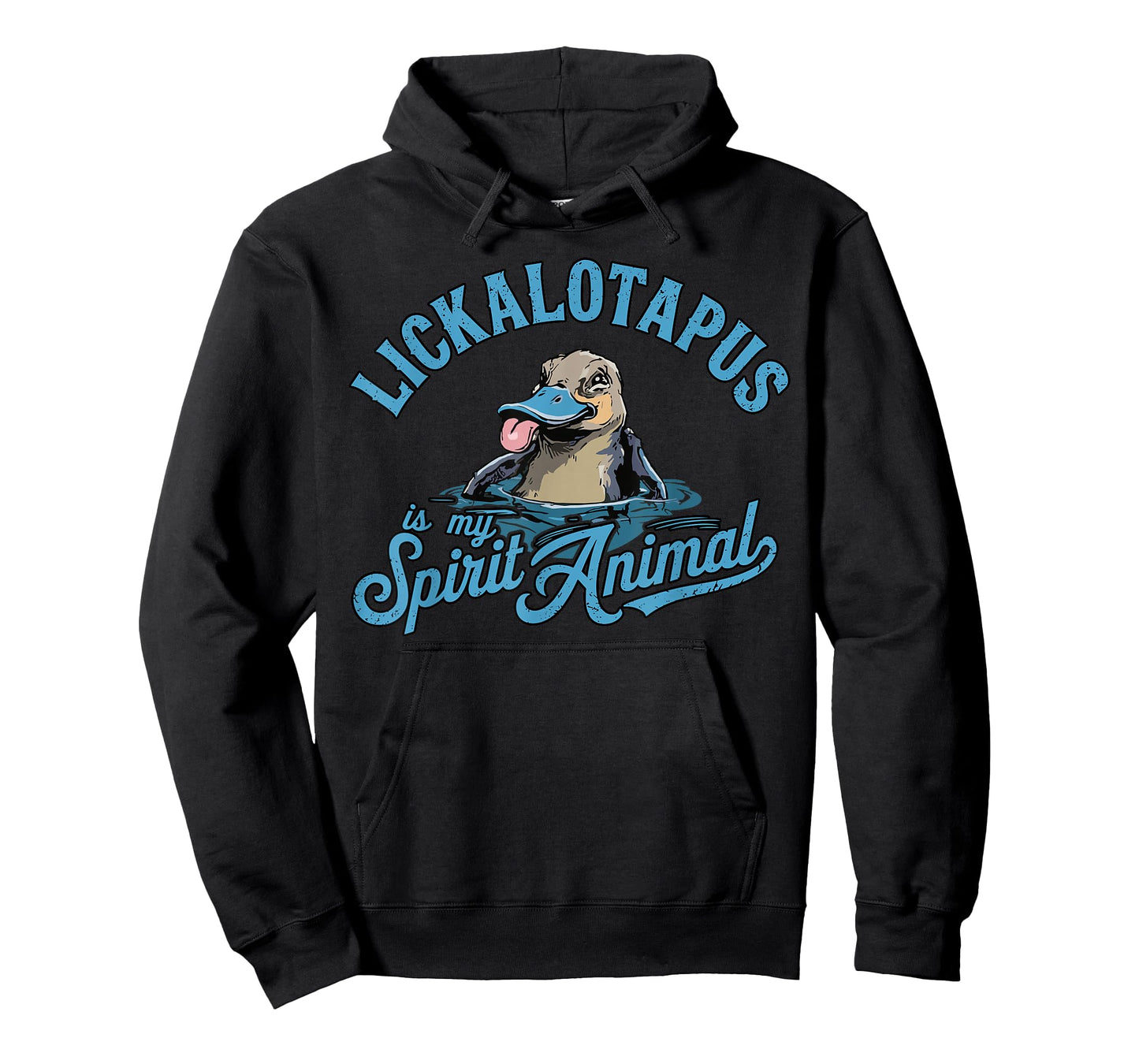 Lickalotapus is My Spirit Animal Funny Platypus Humor T-Shirt