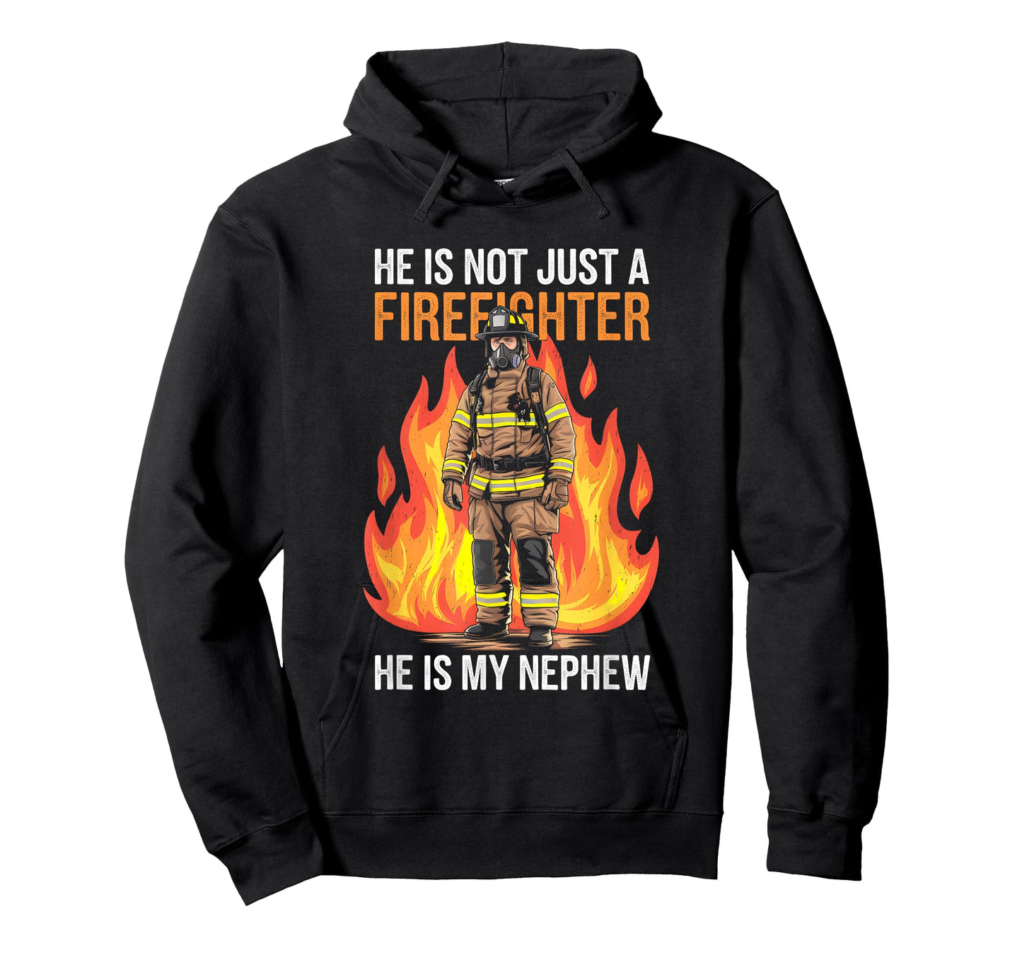 Firefighting My Nephew Is A Firefighter Firefighter Apparel T-Shirt