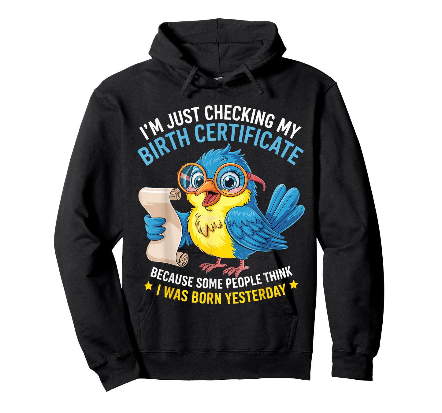 Duck I'm Just Checking My Birth Certificate Born Yesterday T-Shirt