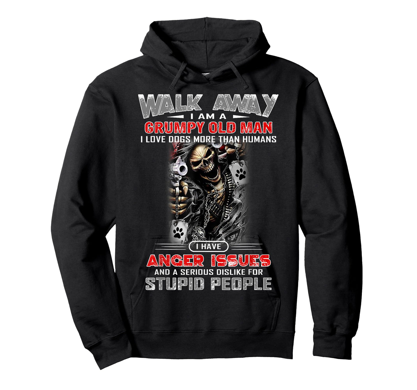 Walk Away I Am A Grumpy Old Man I Love Dogs More Than T-Shirt