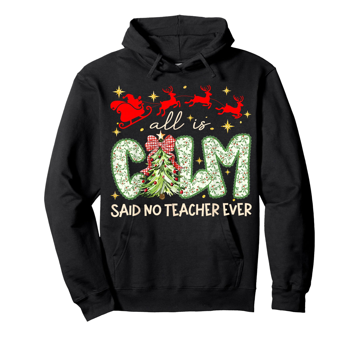 All is Calm Said No Teacher Ever Teaching Preppy Xmas Tree T-Shirt