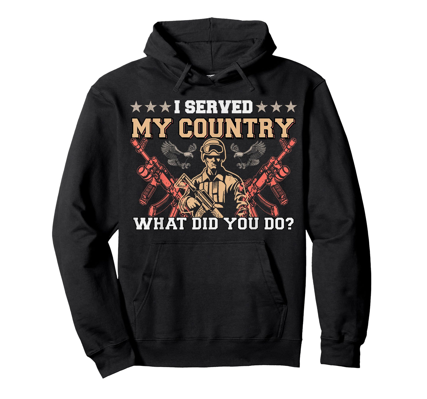 I Served My Country What Did You Do Veteran Father's Day T-Shirt