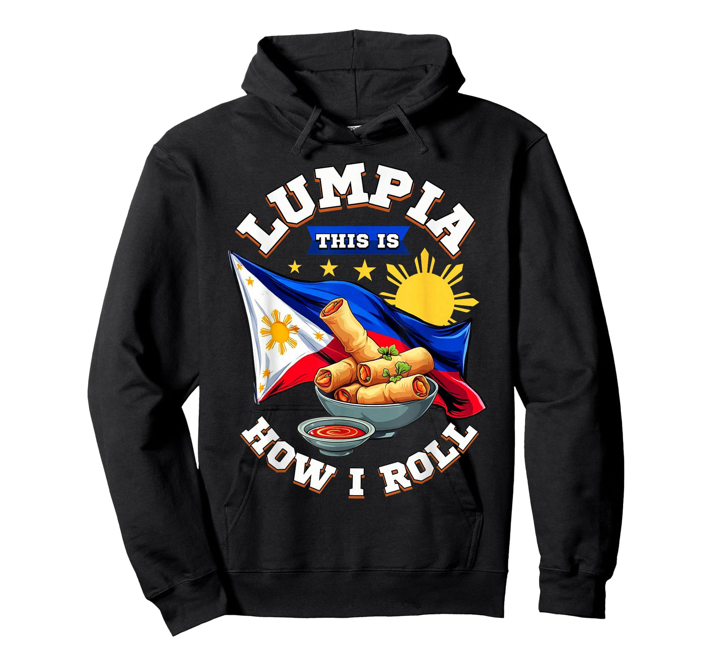 Lumpia This Is How I Roll Philippines Food Filipino Pride T-Shirt