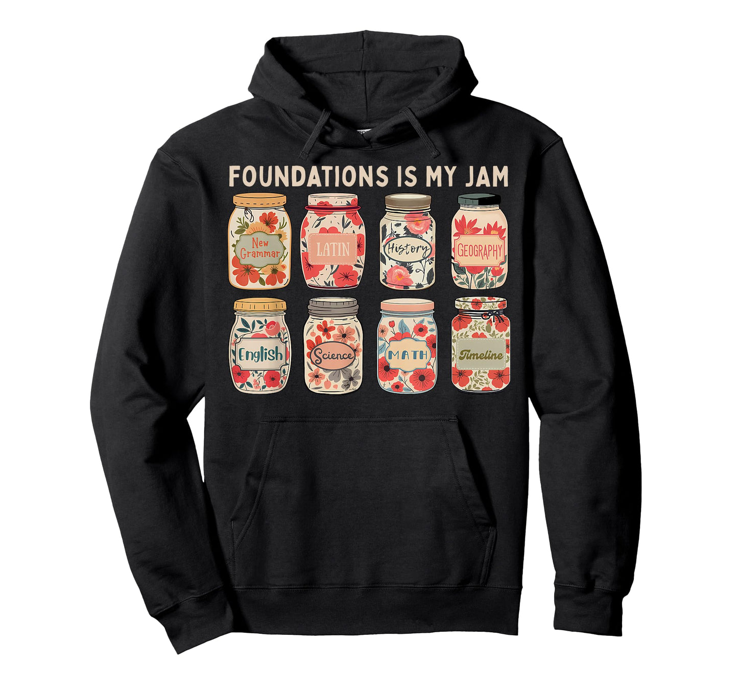 Foundations Classical Conversations Is My Jam Homeschool T-Shirt