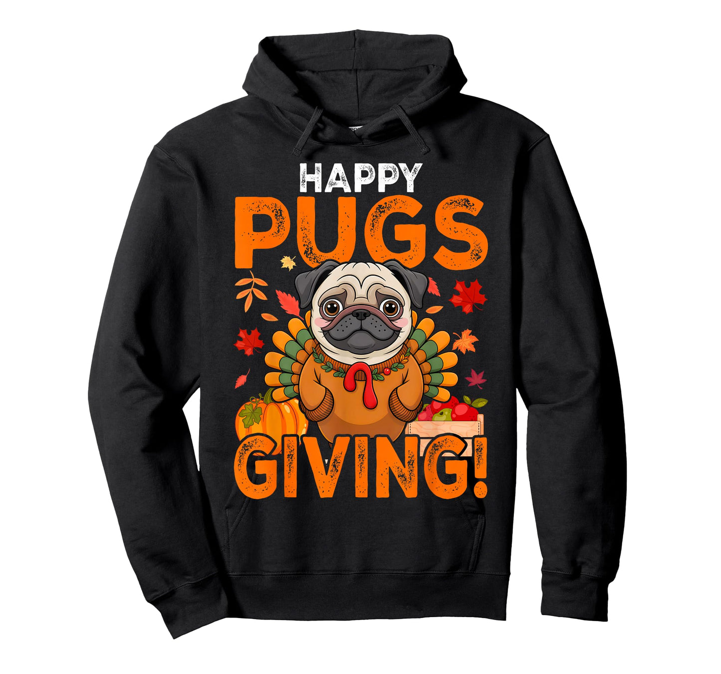 Funny Pug Dog Happy Pugsgiving Thanksgiving T-Shirt