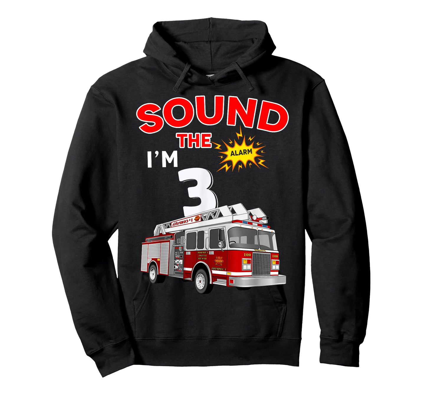 Sound the Alarm I'm 3! Kids Fire Truck Firefighter Birthday T-Shirt