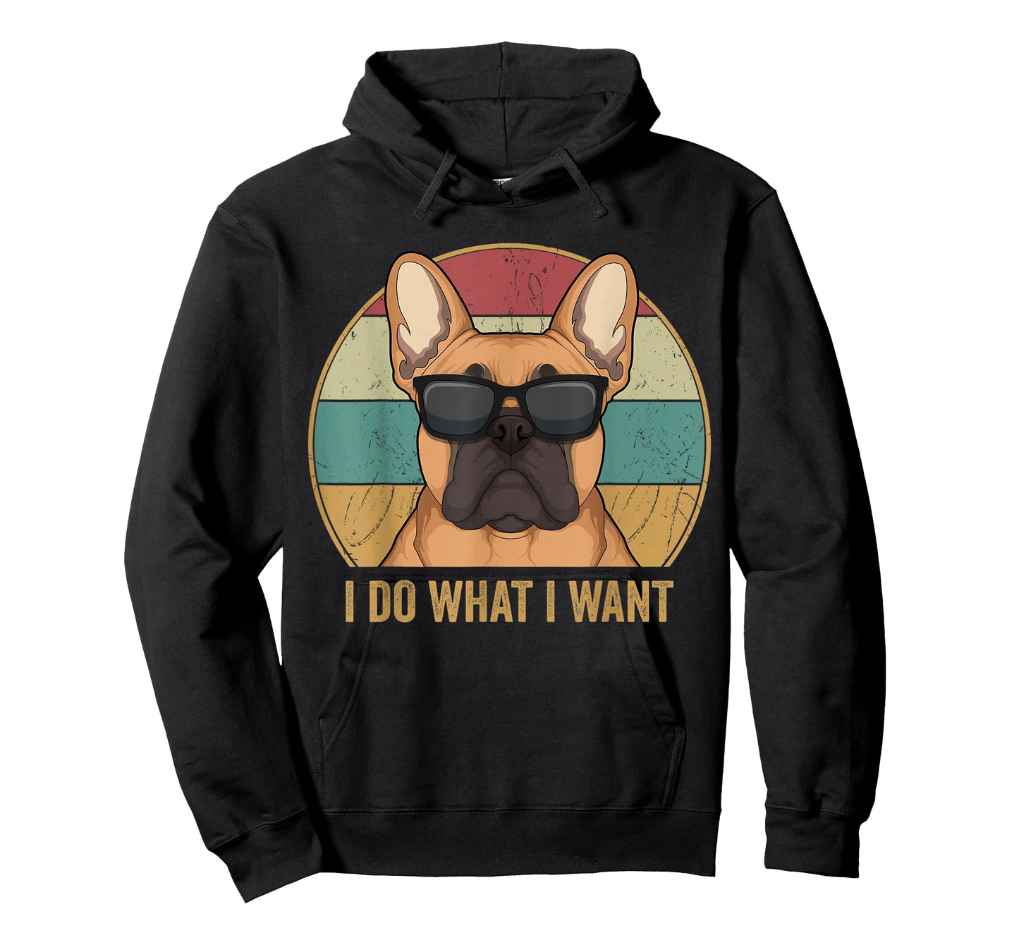 I Do What I Want French Bulldog Frenchie Master T-Shirt