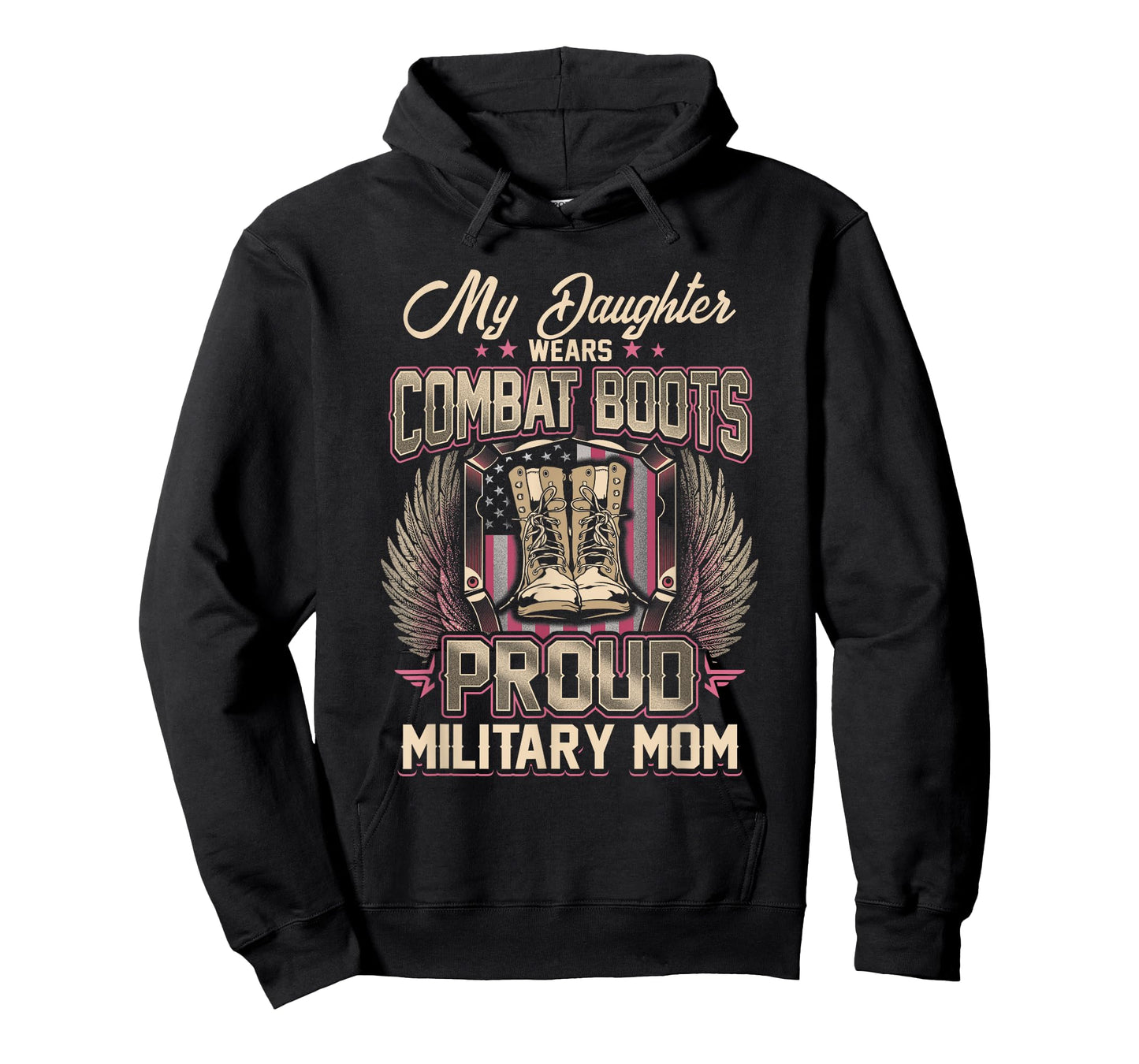 My Daughter Wears Combat Boots Proud Military Mom T-Shirt