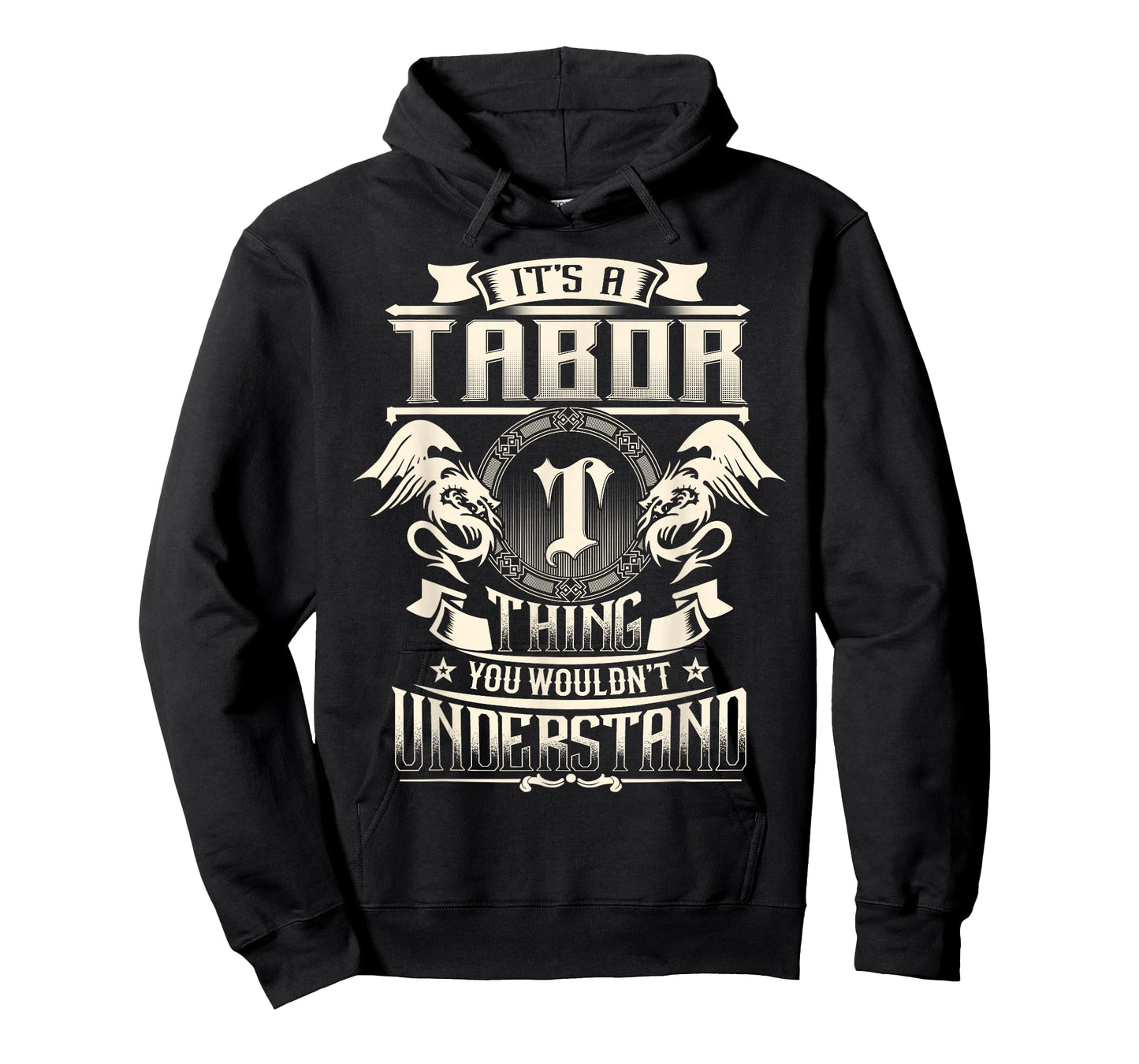 It's A TABOR Thing You Wouldn't Understand Funny Family Name T-Shirt