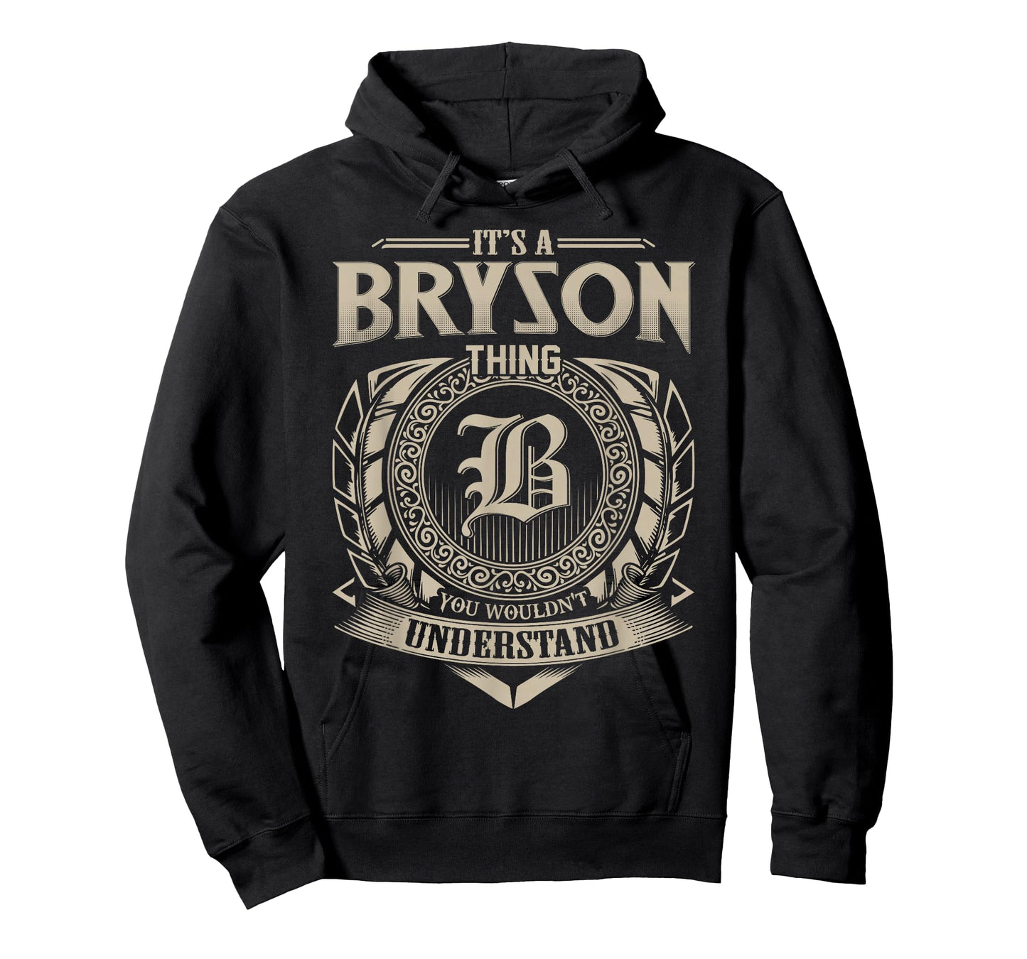 It's A BRYSON Thing You Wouldn't Understand Name Vintage T-Shirt