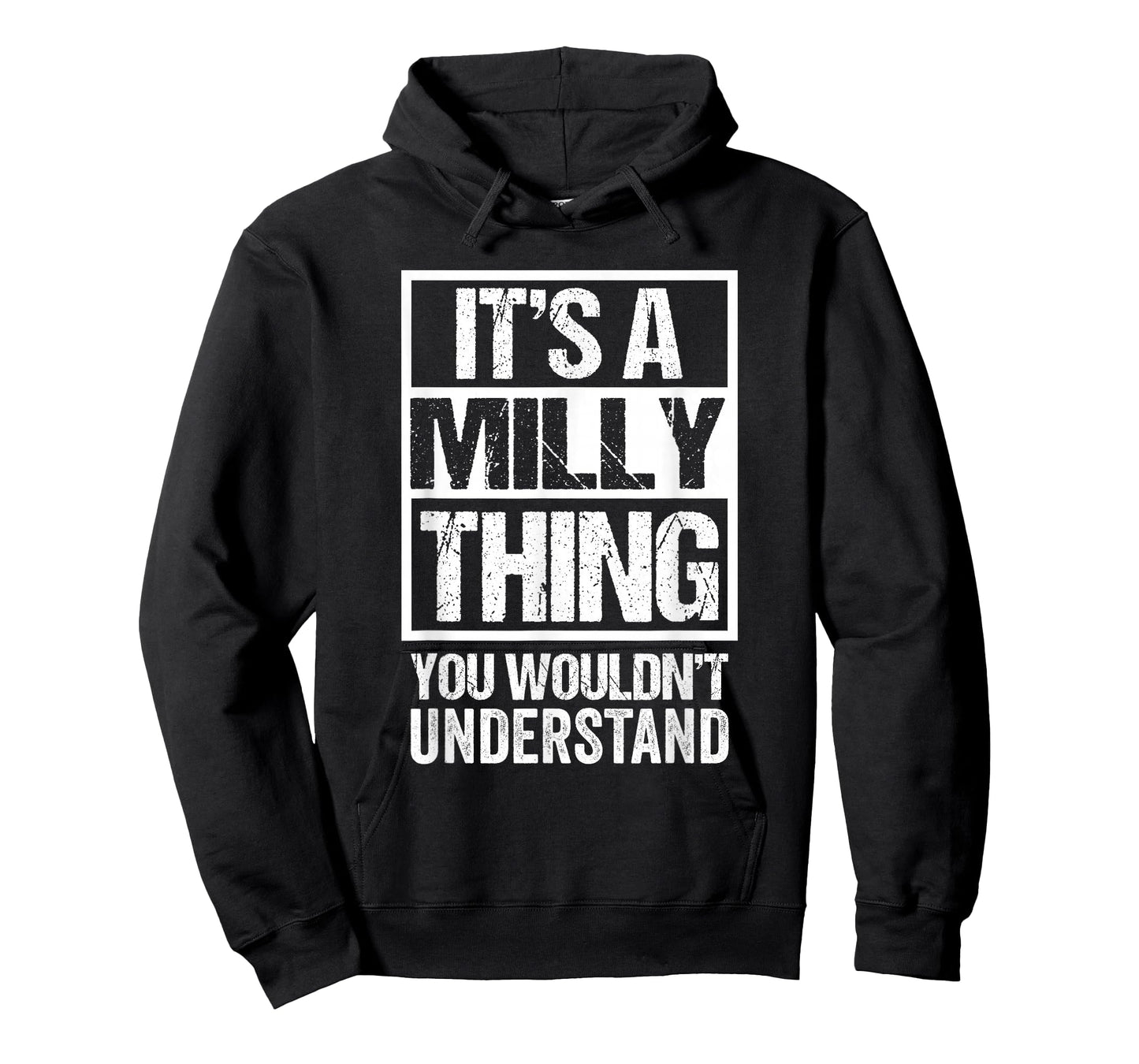 It's A Milly Thing You Wouldn't Understand First Name T-Shirt