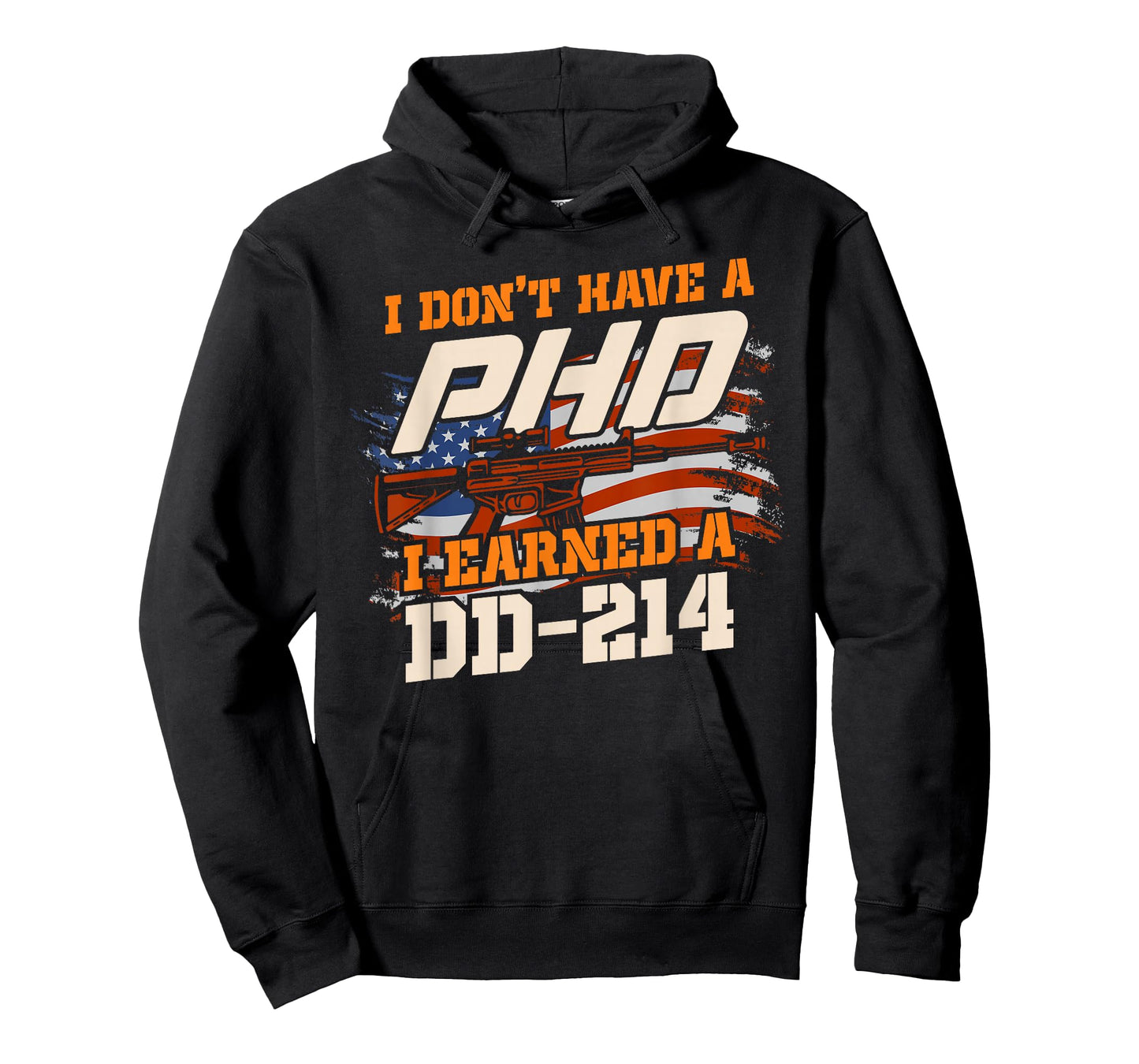 Veteran - I don't have a Ph.D. but I earned a DD-214 T-Shirt