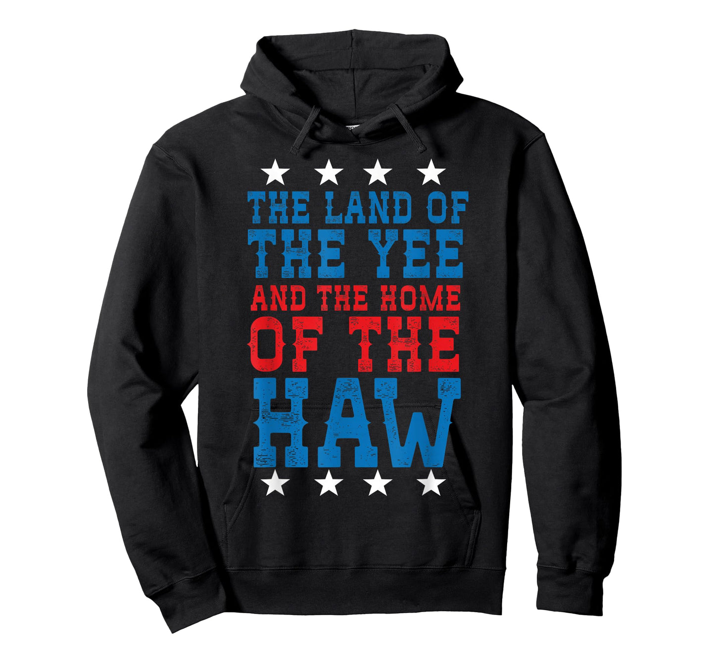 Land Of The Yee Home Of The Haw July 4th Country T-Shirt