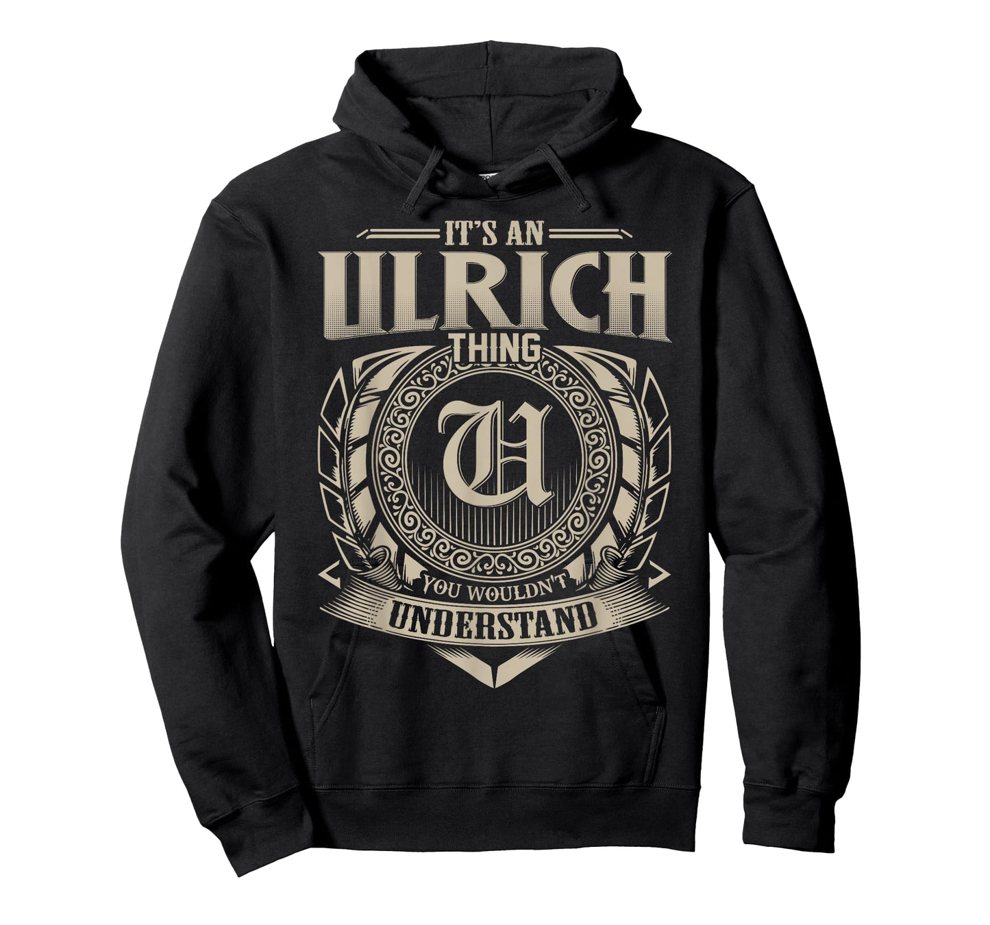 It's An ULRICH Thing You Wouldn't Understand Name Vintage T-Shirt