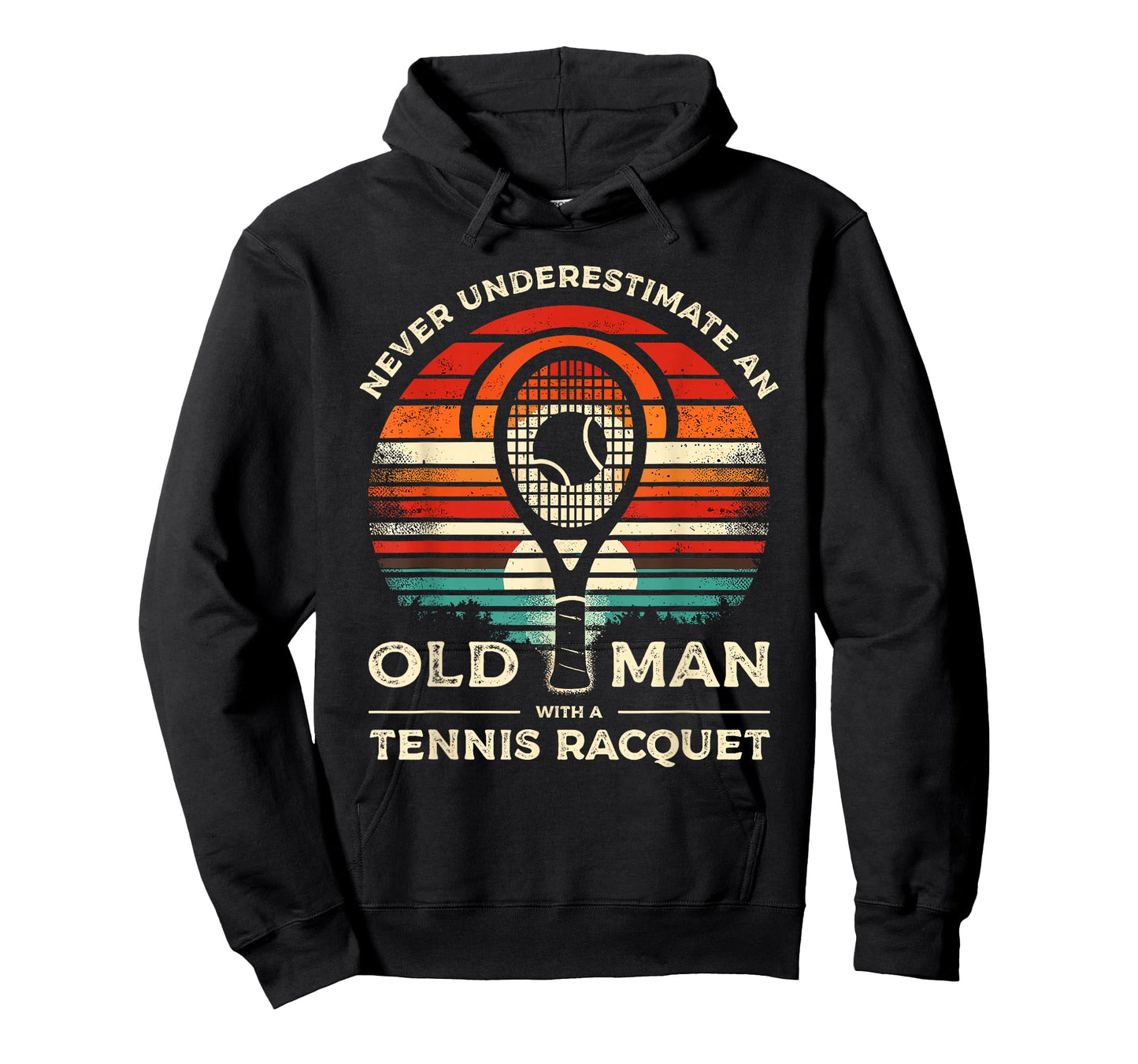 Never Underestimate An Old Man With A Tennis Racquet T-Shirt