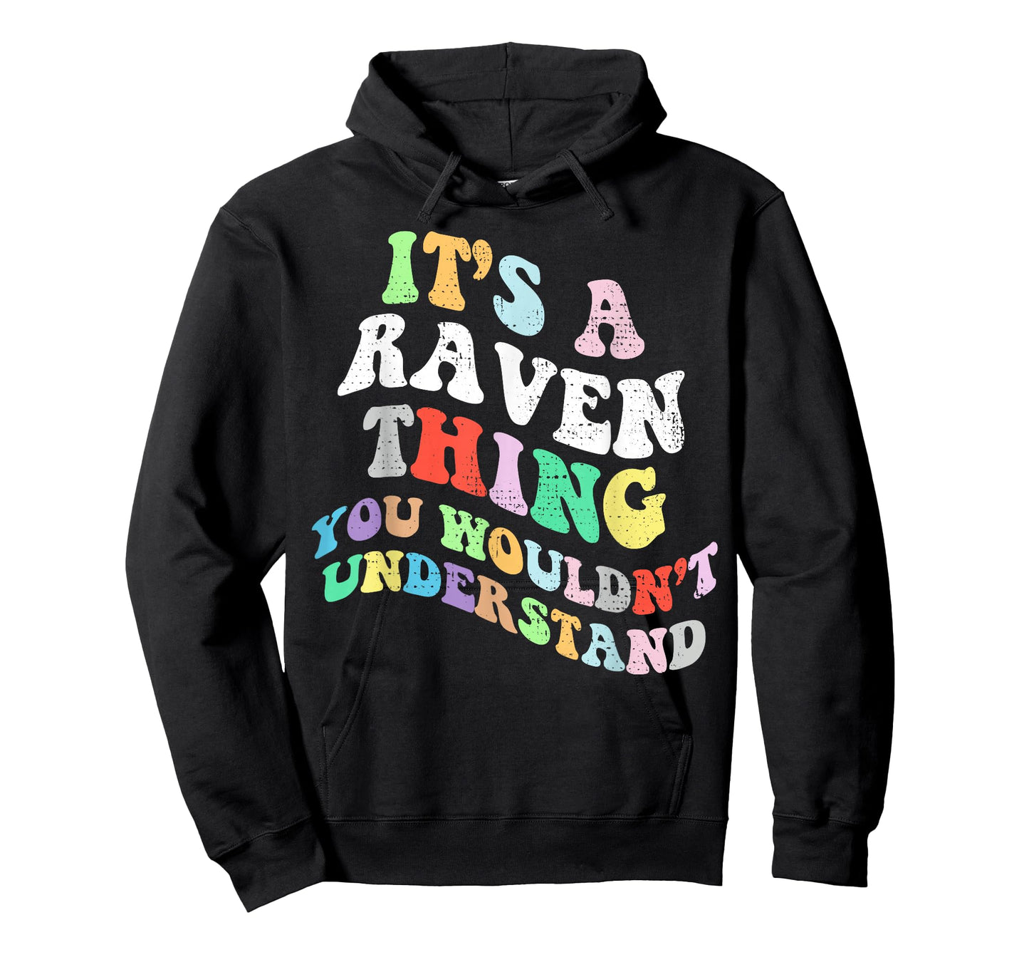 Retro Groovy Its a Raven Thing You Wouldnt Understand T-Shirt