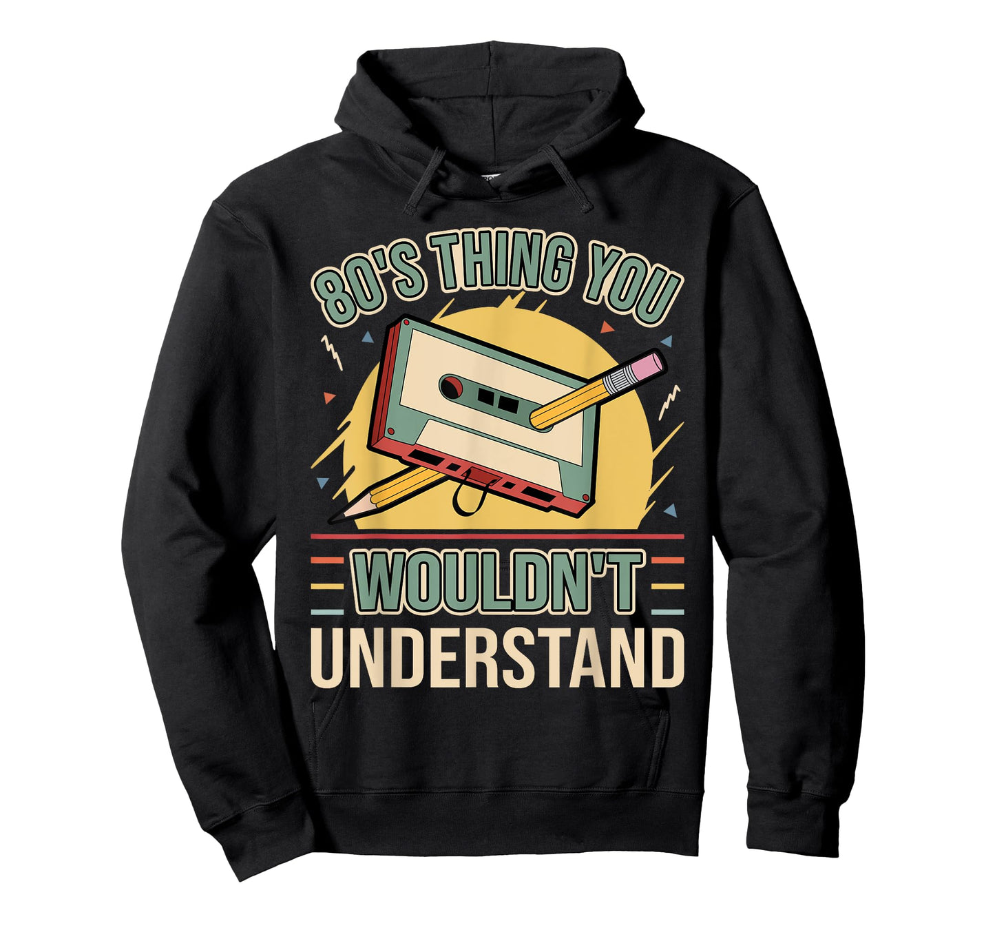 80's Thing You Wouldn't Understand Funny Cassette Outfit 80s T-Shirt