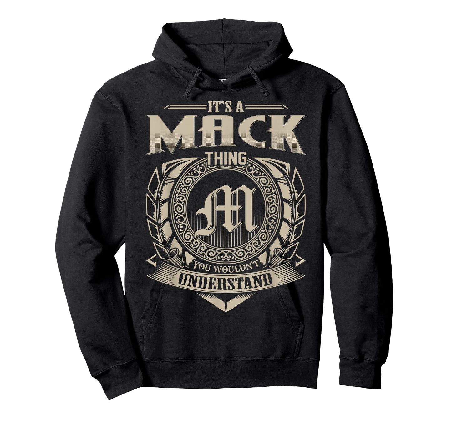 It's A MACK Thing You Wouldn't Understand Name Vintage T-Shirt