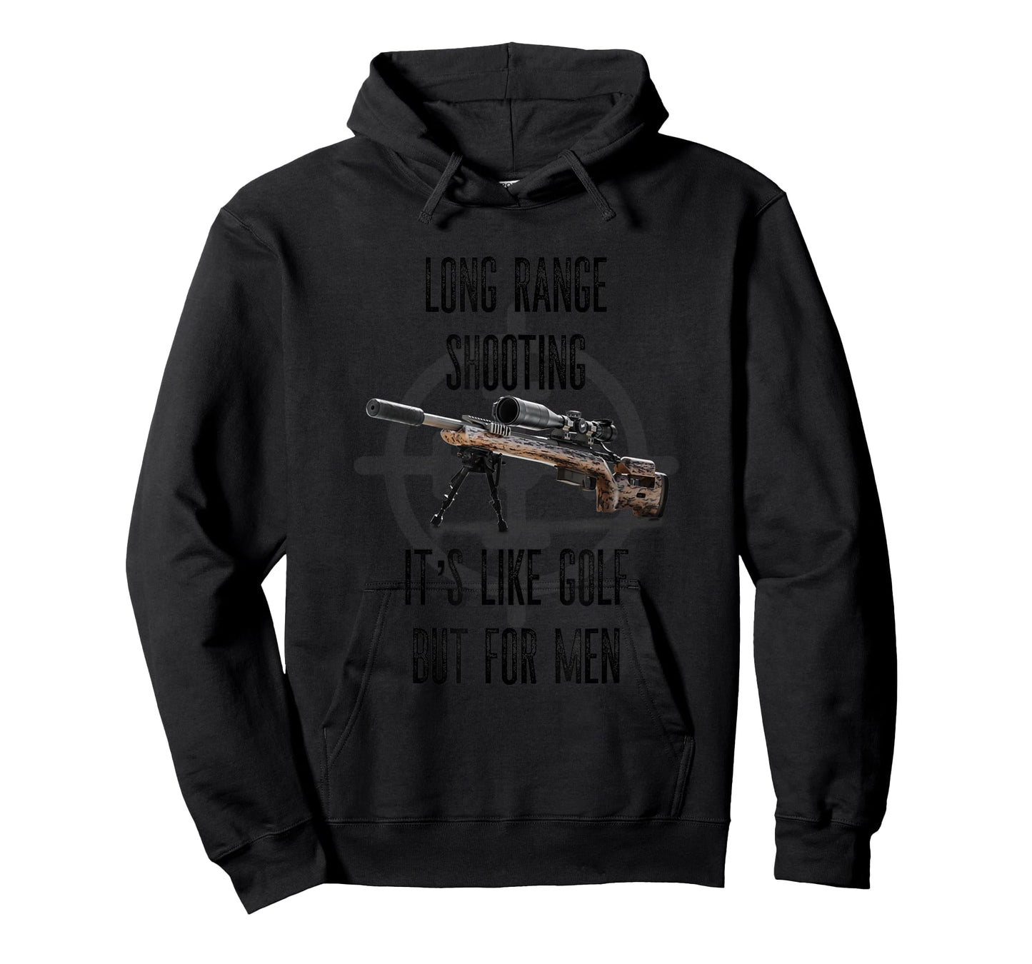 Long Range Shooting Its Like Golf But For Men T-Shirt
