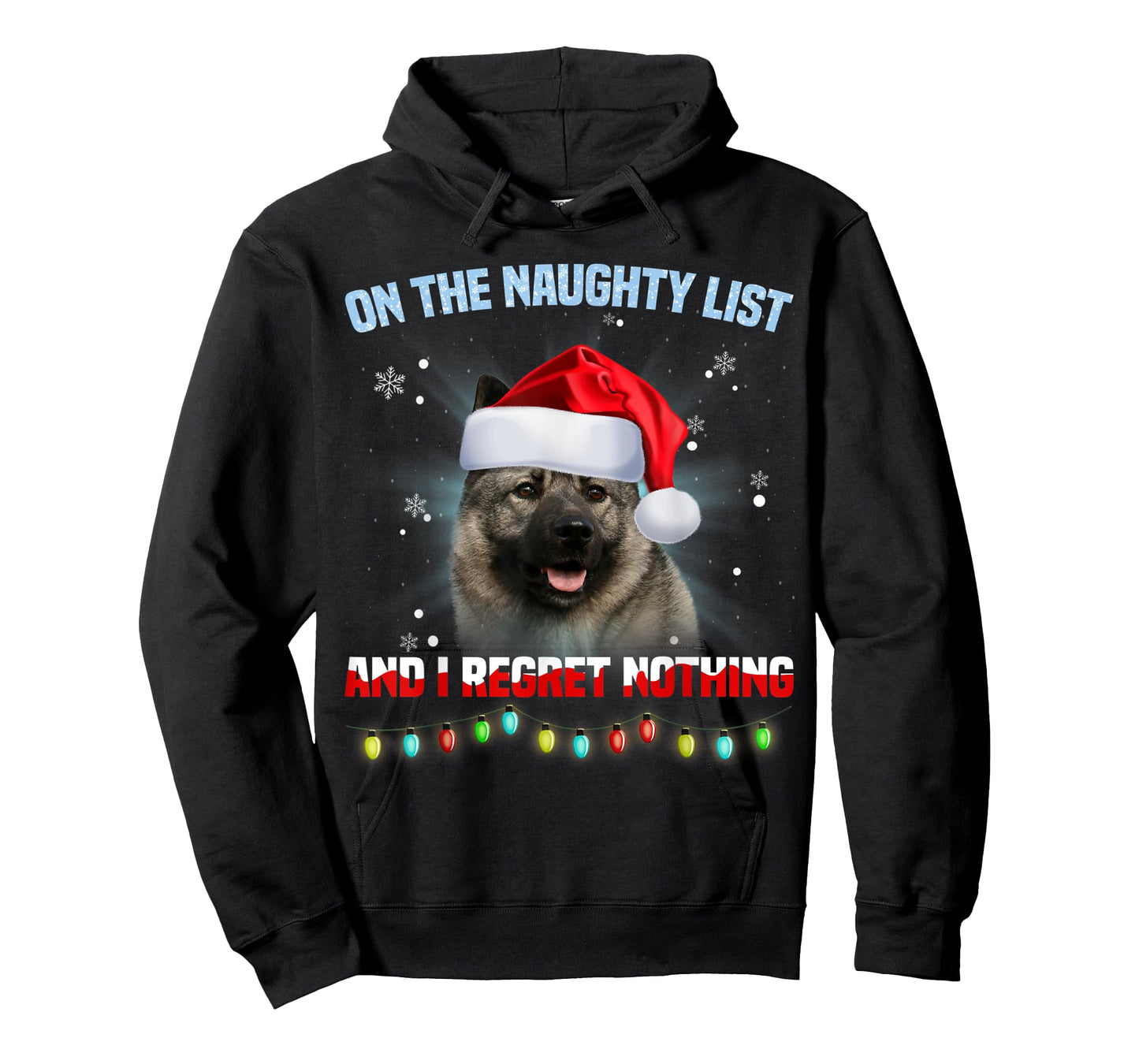 On The Naughty List And Norwegian Elkhound Christmas T-Shirt