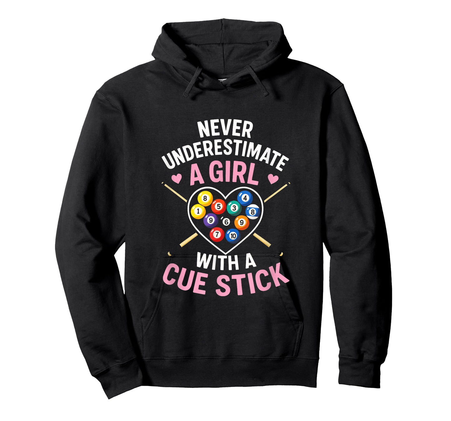 Never Underestimate A Girl - Billiards, Cue Stick, Snooker T-Shirt