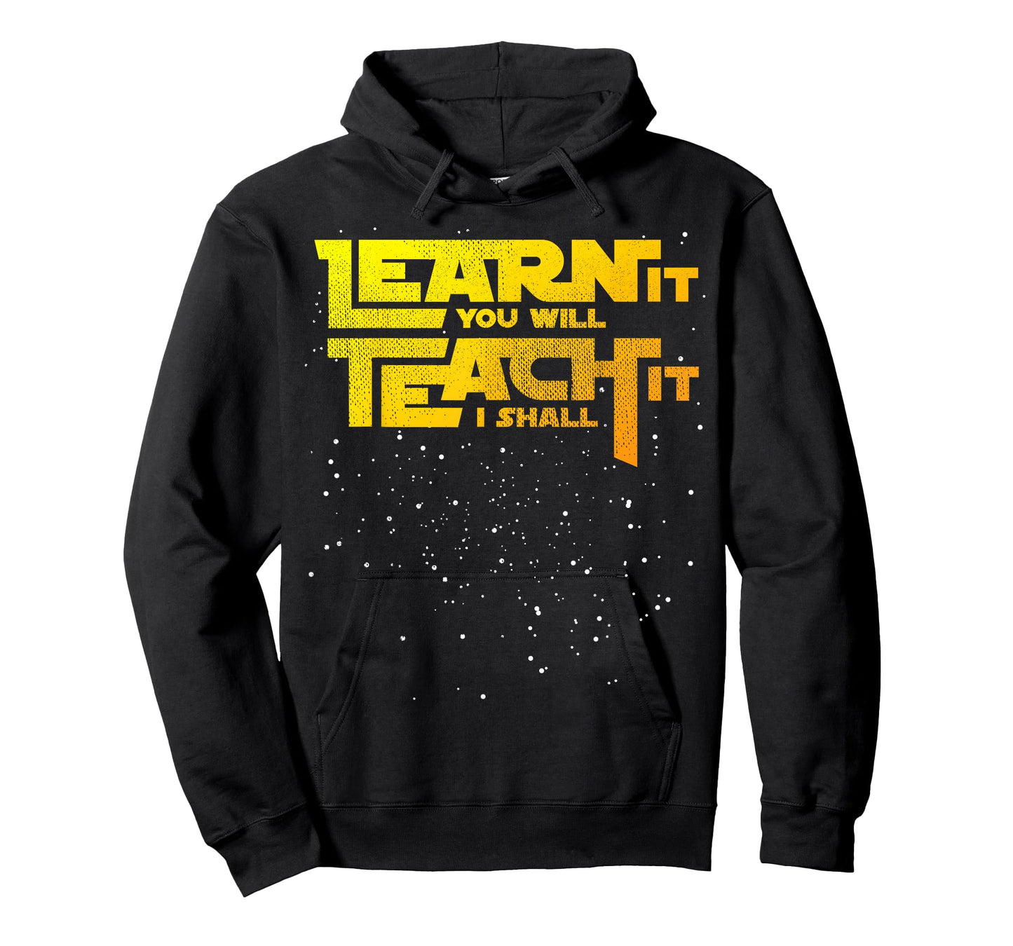 Star Teacher Learn It You Will Teach It I Shall T-Shirt T-Shirt