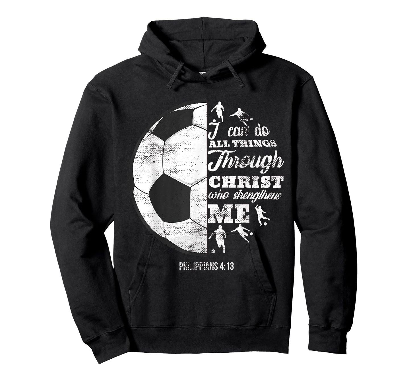 Christian Soccer Football Player Saying Gifts Men Women Kids T-Shirt