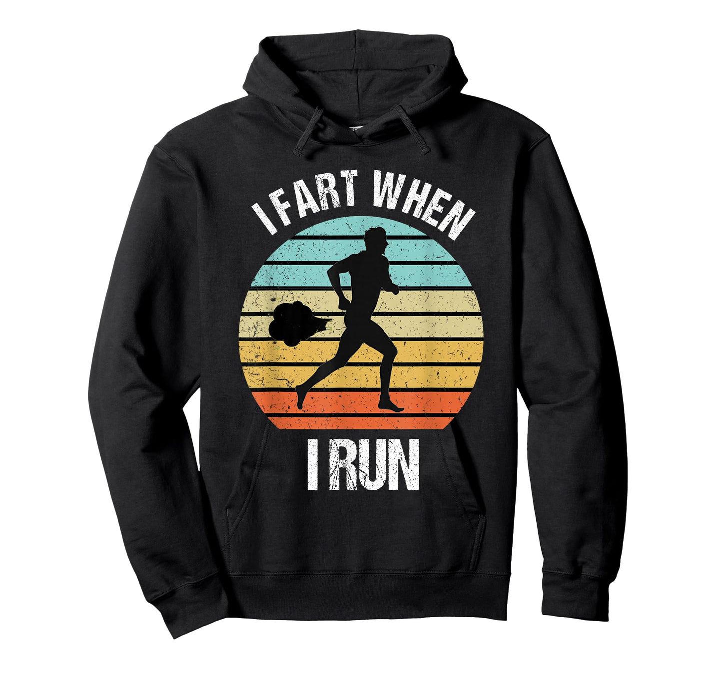 Funny I Fart When I Run Funny Running T-Shirt