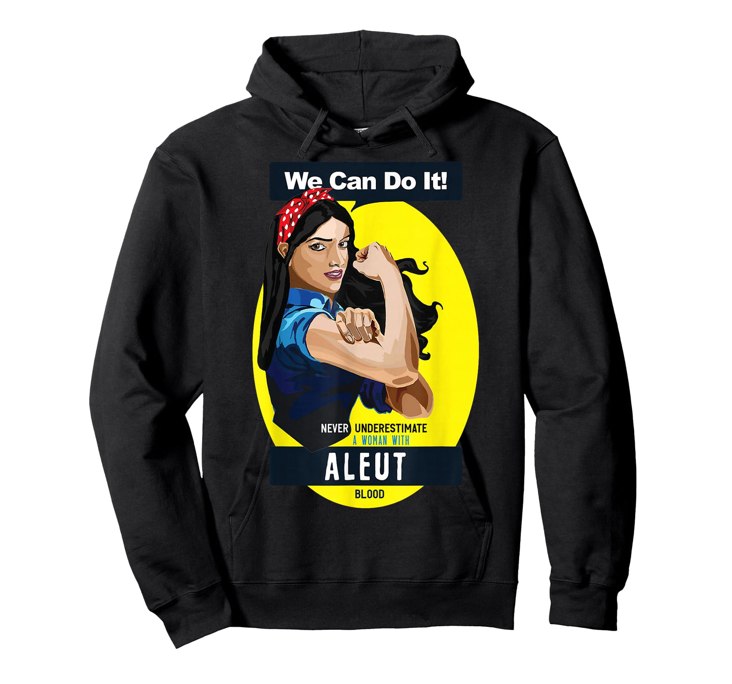 Aleut Native American Indian Woman Never Underestimate T-Shirt