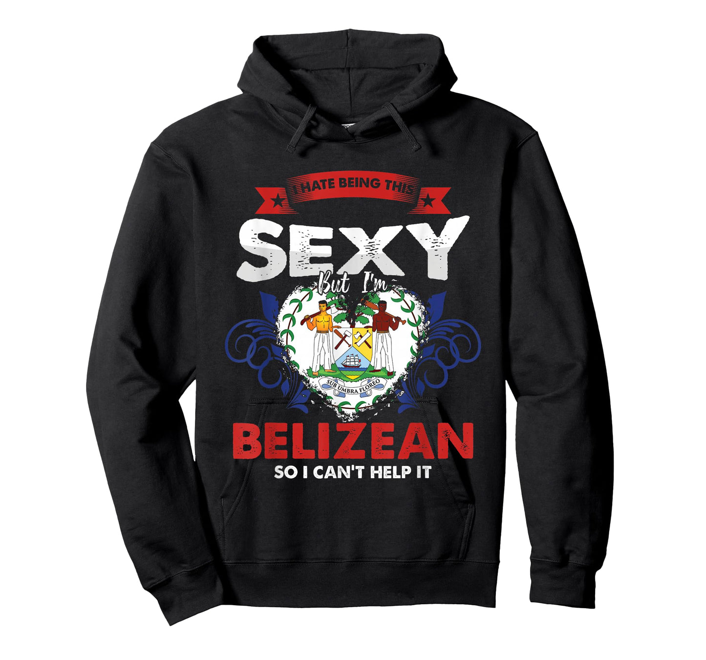 Funny Patriotic Belize Country People Descent Sexy Belizean T-Shirt