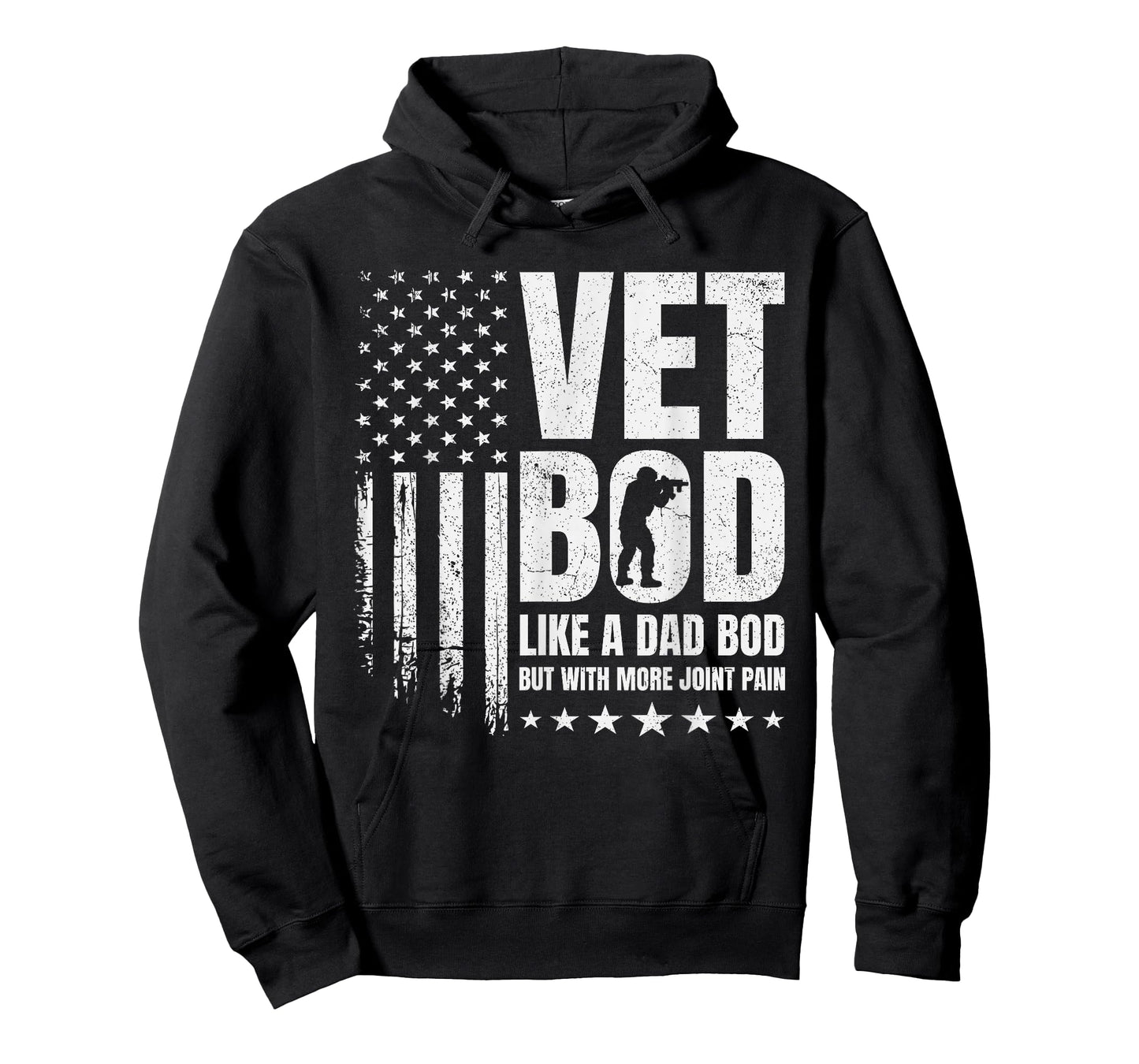 Vet BOD Like A Dad BOD But with More Joint Pain Military Vet T-Shirt
