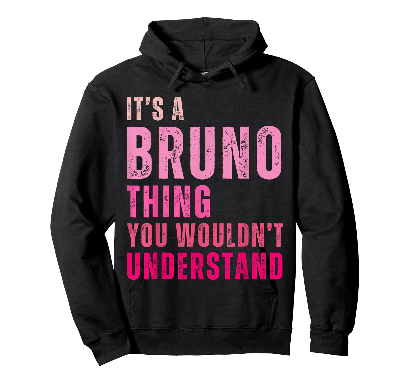 It's A Bruno Thing You Wouldn't Understand Vintage T-Shirt