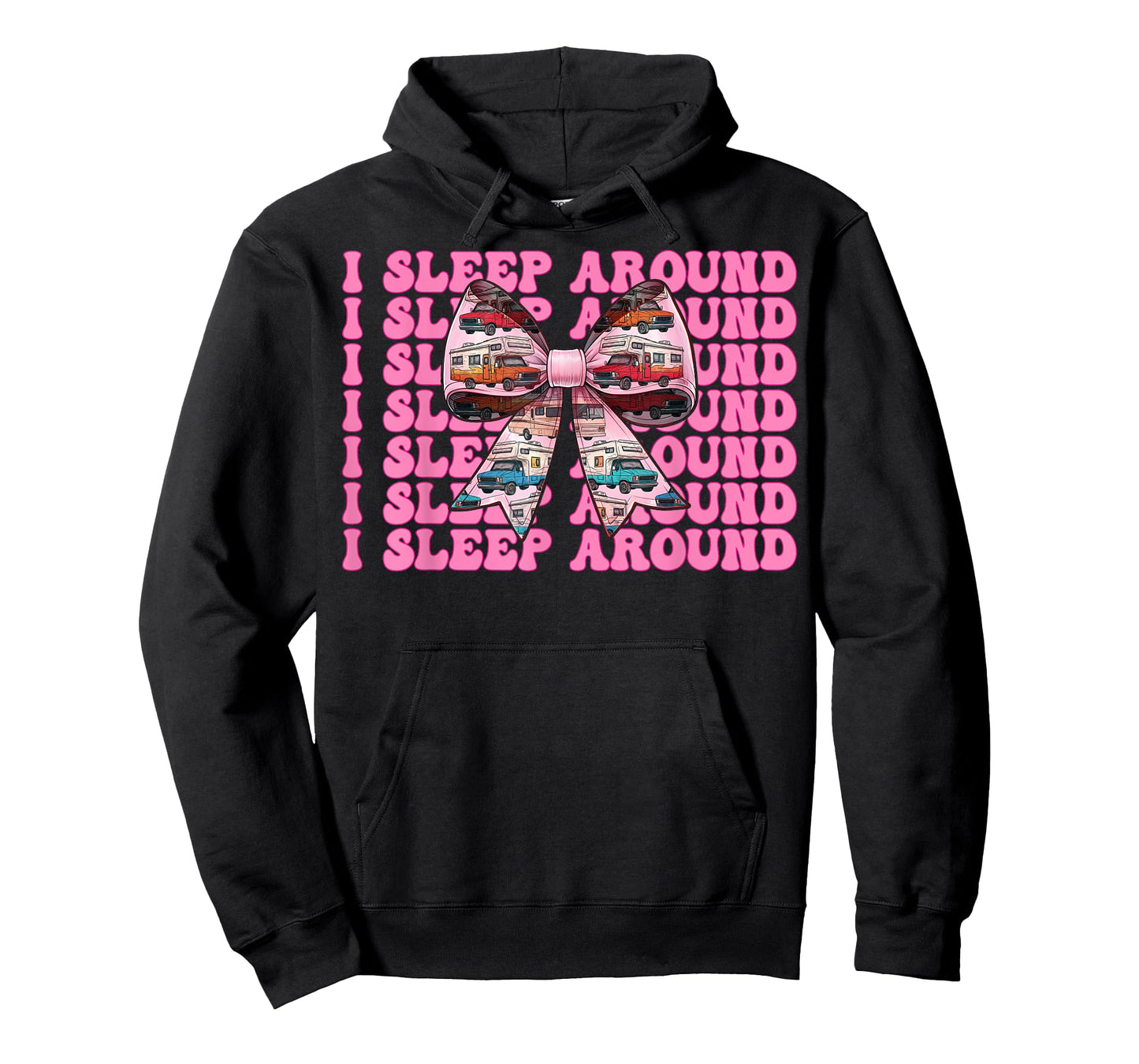 RV Camping Camper Motorhome Girl Mom Coquette I Sleep Around T-Shirt