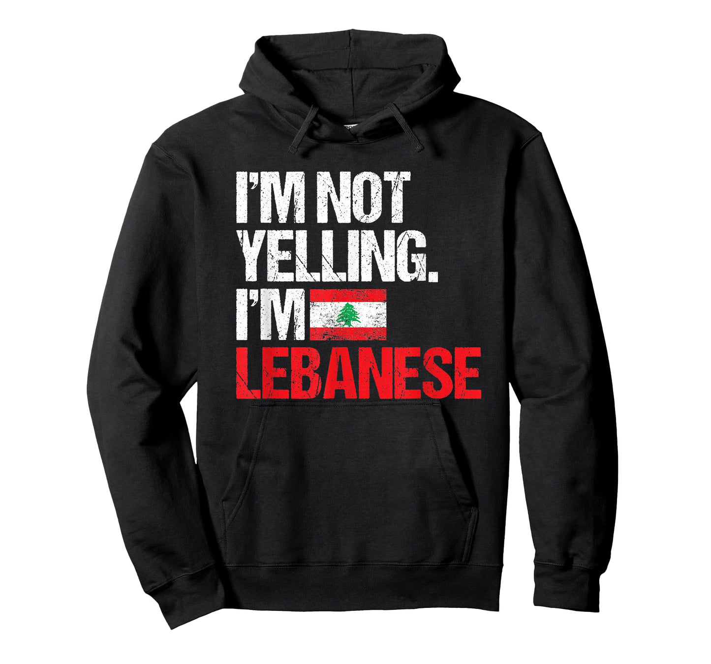 I'm Not Yelling Im Lebanese T-Shirt