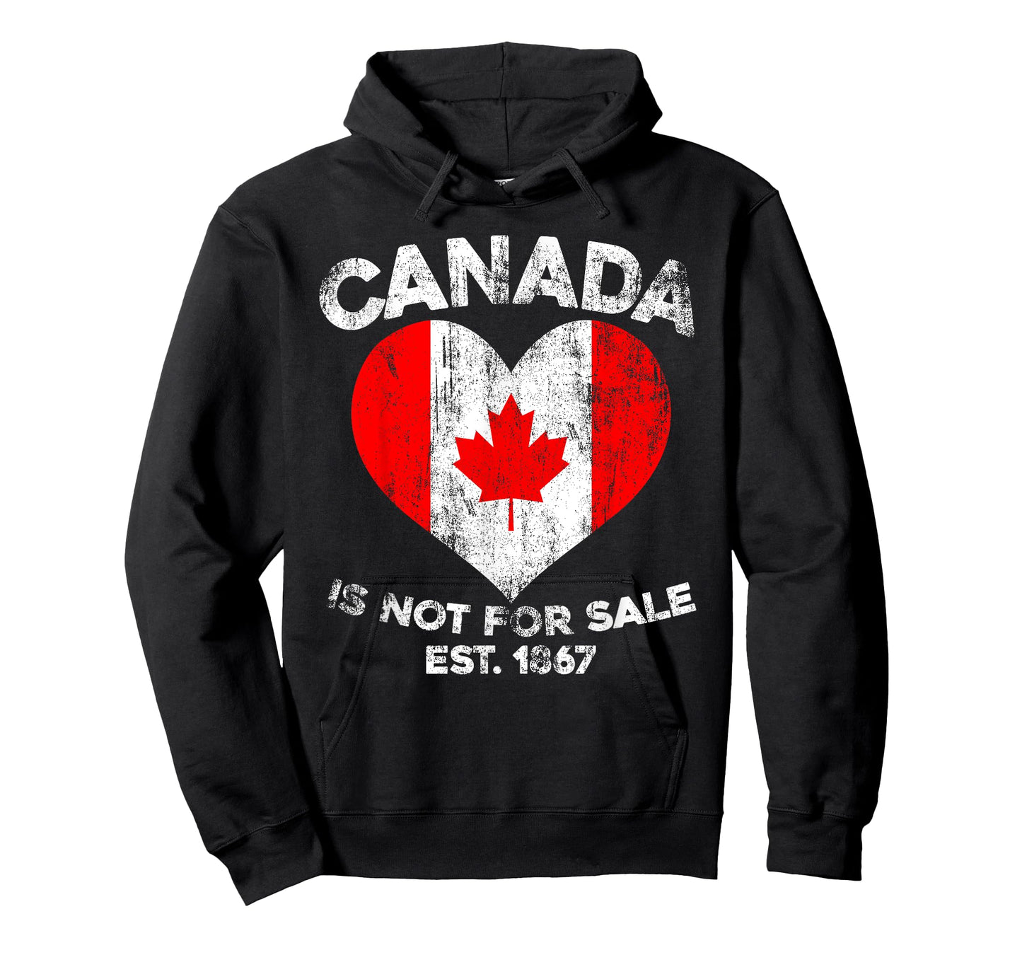 Canada is Not For Sale EST. 1867 Canada Flag Proud Canadian T-Shirt