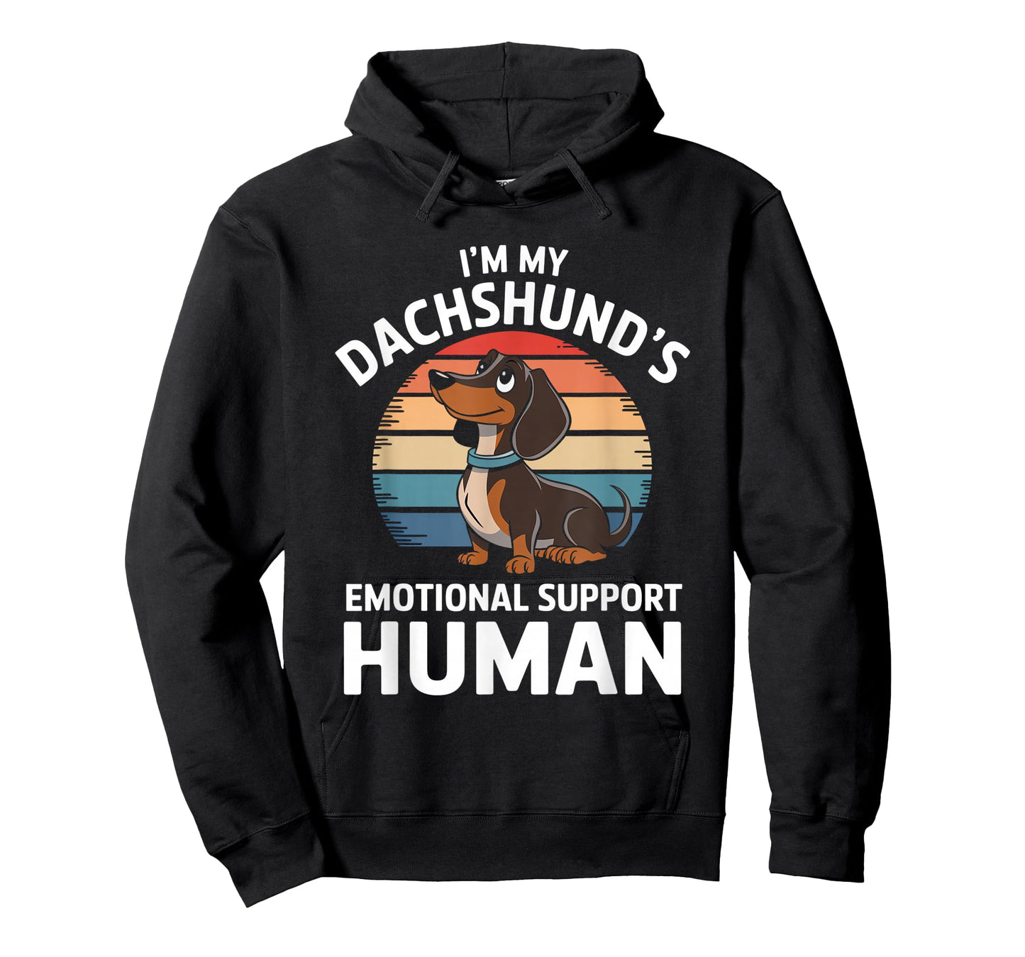 I'm My Dachshund's Emotional Support Human T-Shirt