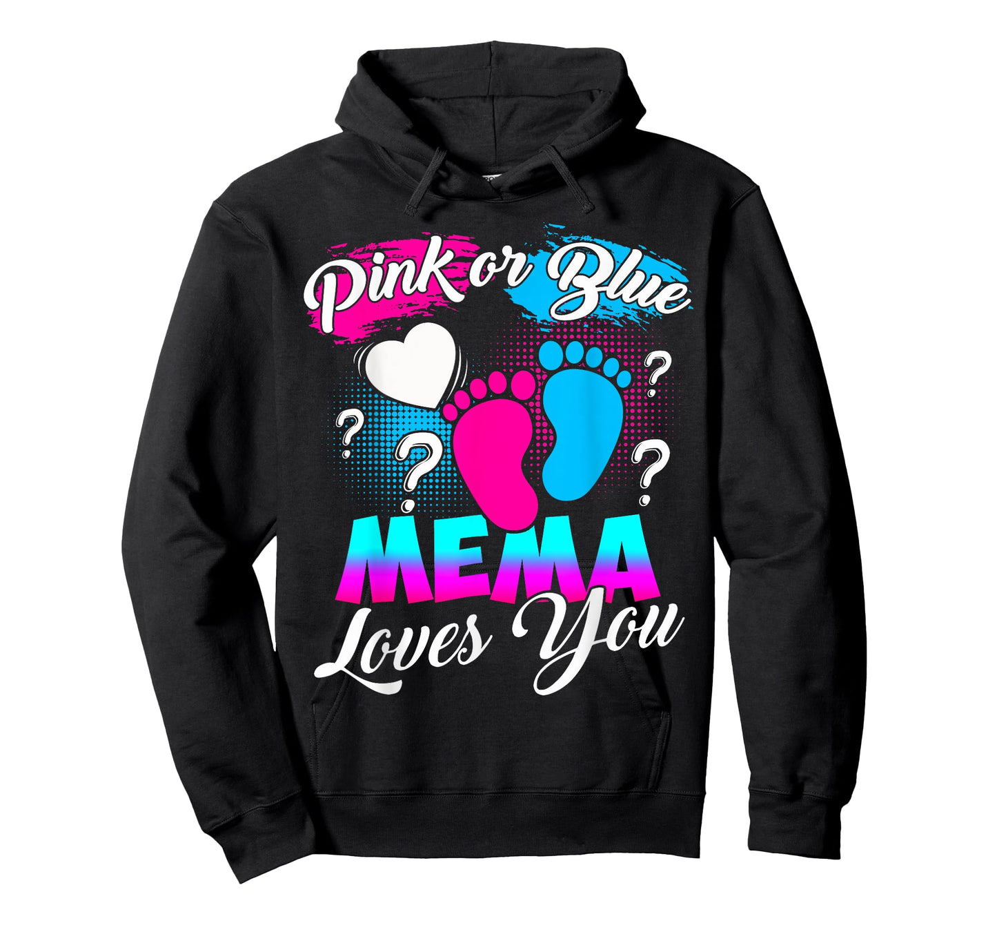 Women Gender Reveal Pink Or Blue Mema Loves You T-Shirt