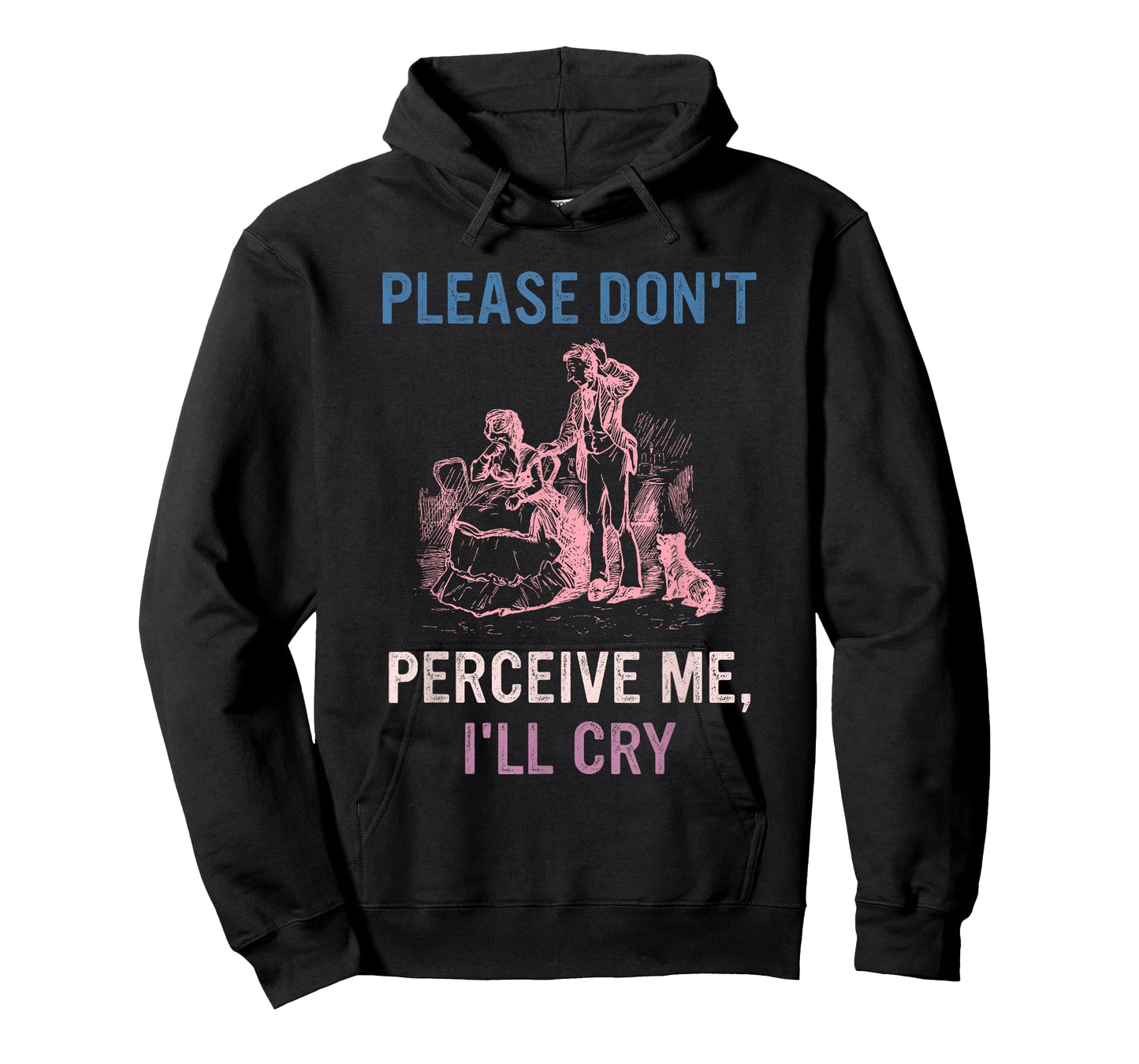 I'll Cry T-Shirt