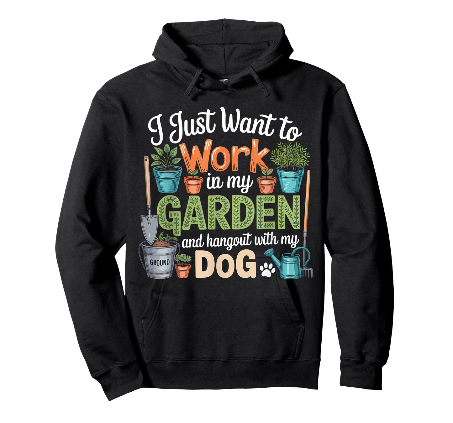 Dog Lover Quote Funny Gardening Enthusiast T-Shirt