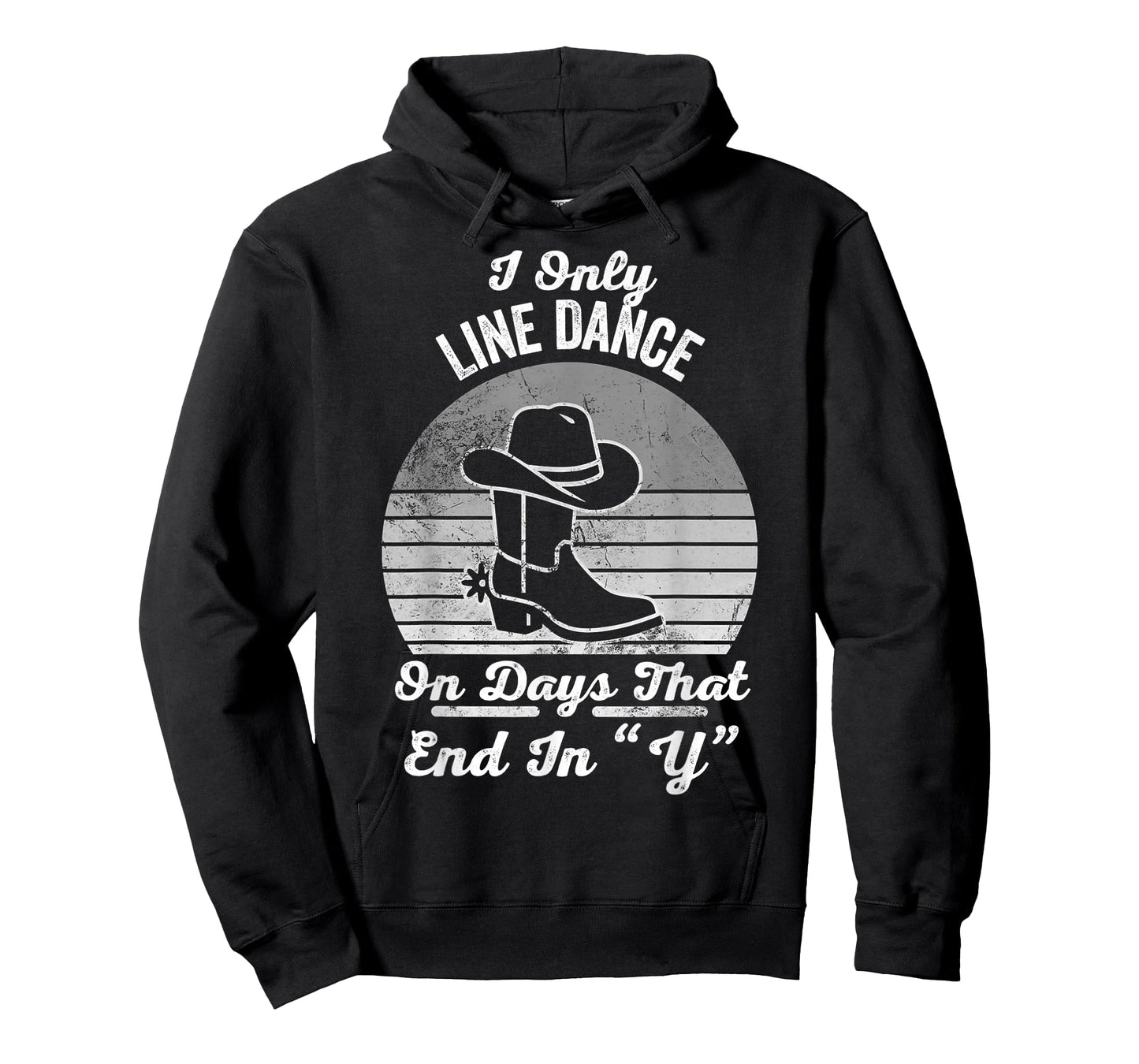 I Only Line Dance On Days That End in Y T-Shirt