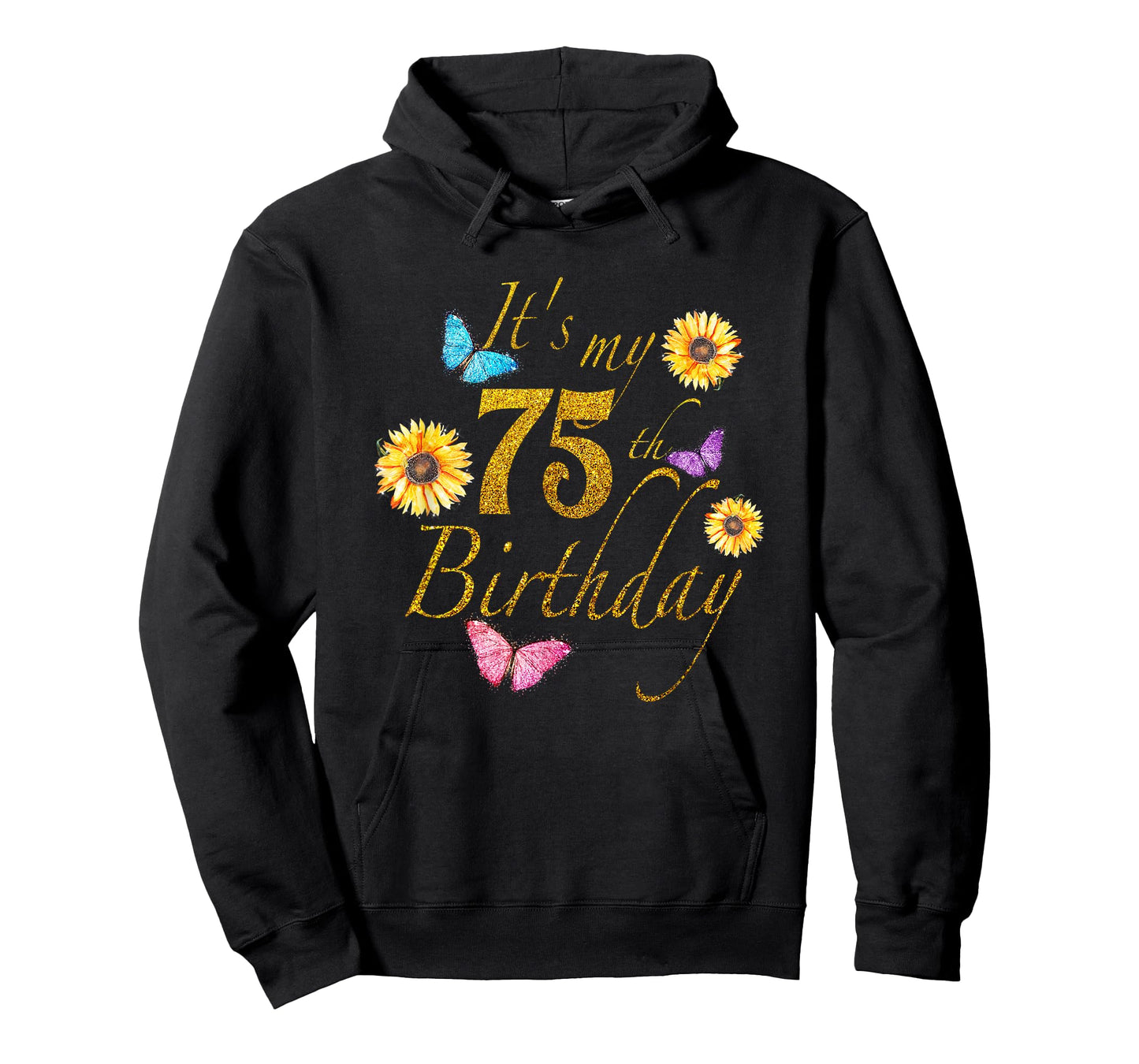 Sunflower Butterfly Happy Its My 75th Birthday Gift Shirt T-Shirt