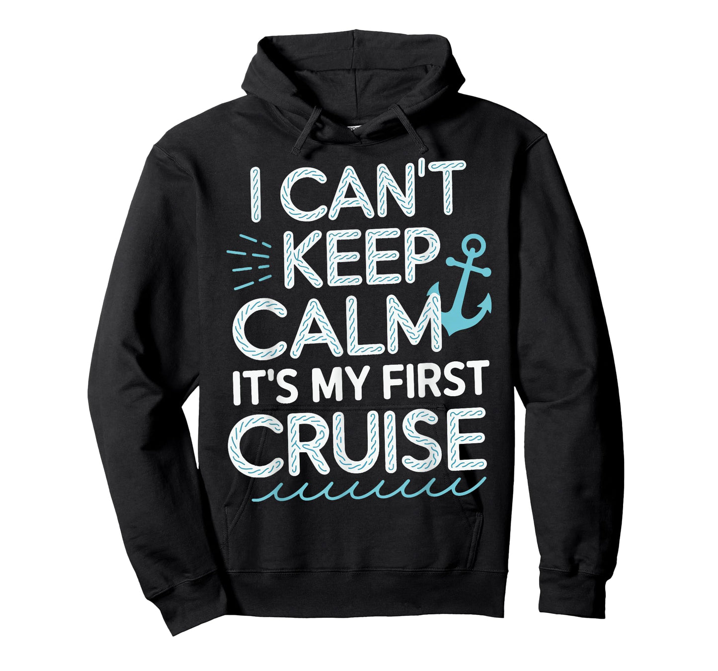 I Can't Keep Calm It's My First Cruise T-Shirt