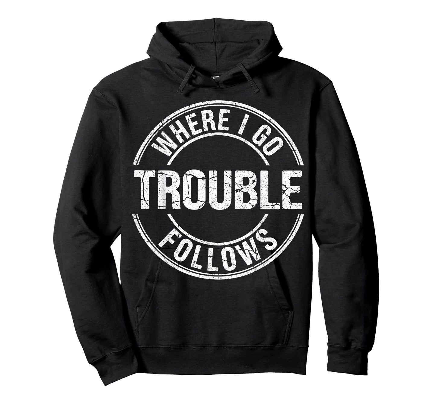 Where I Go Trouble Follows Funny Matching Couple Badge Retro T-Shirt