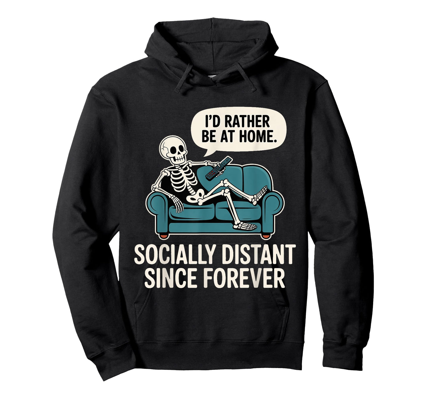 Rather Be Home Funny Sarcastic Skeleton Halloween T-Shirt