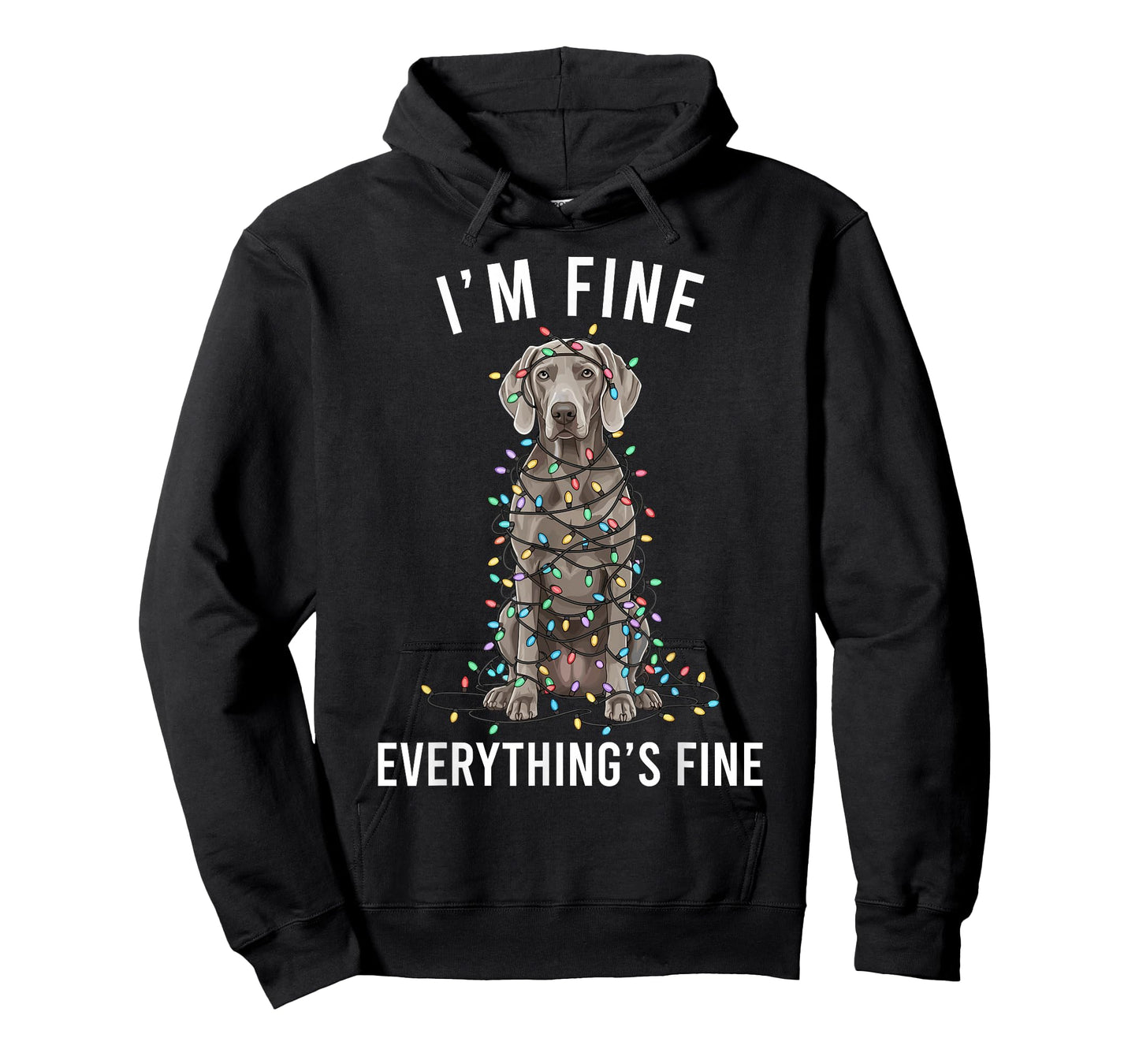 Weimaraner Christmas I'm Fine Everything is Fine T-Shirt