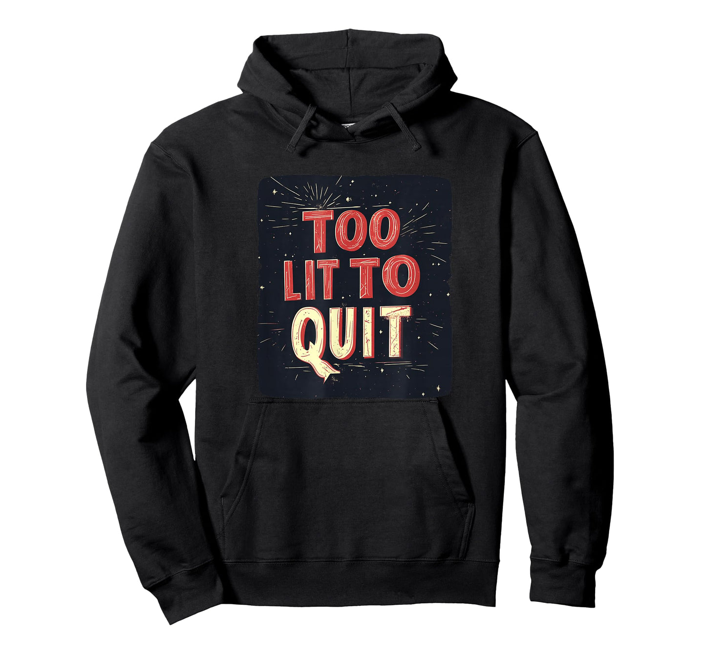 Awesome Too Lit to Quit Logo T-Shirt