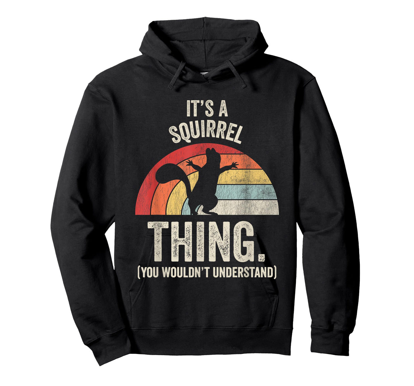 It's A Squirrel Thing You Wouldn't Understand T-Shirt