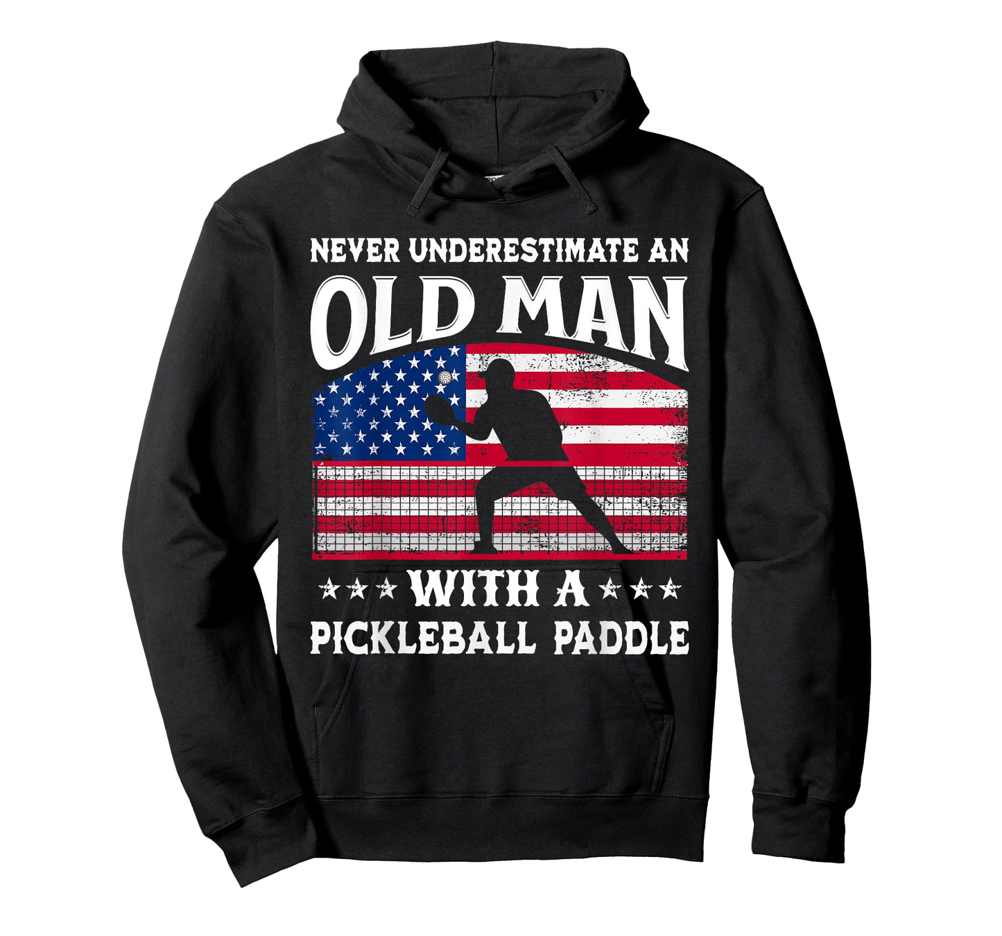 Never Underestimate An Old Man With A Pickleball Paddle T-Shirt