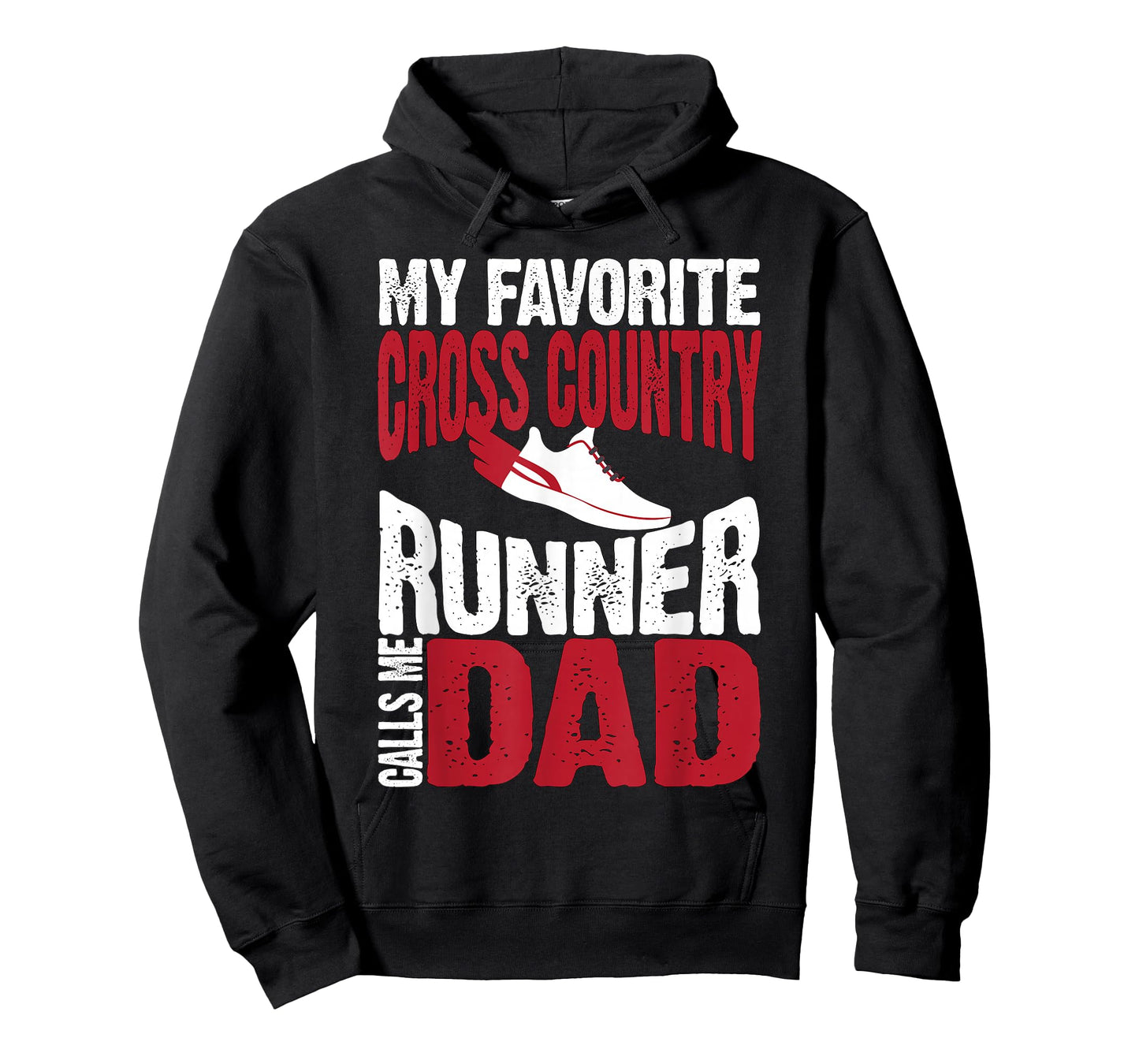 My Favorite Cross Country Runner Calls Me Dad T-Shirt